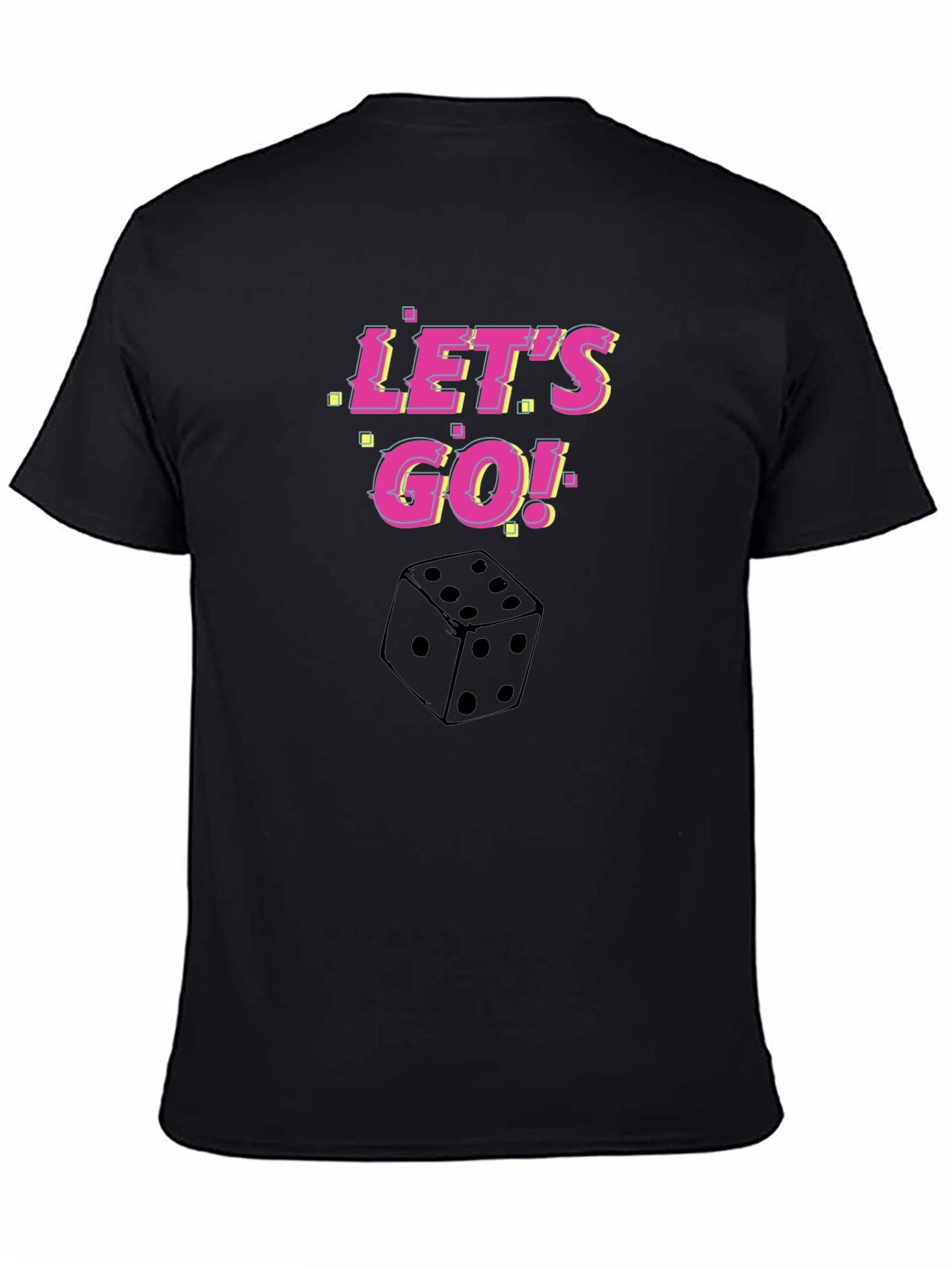 Lets Go Dice Graphic T-Shirt