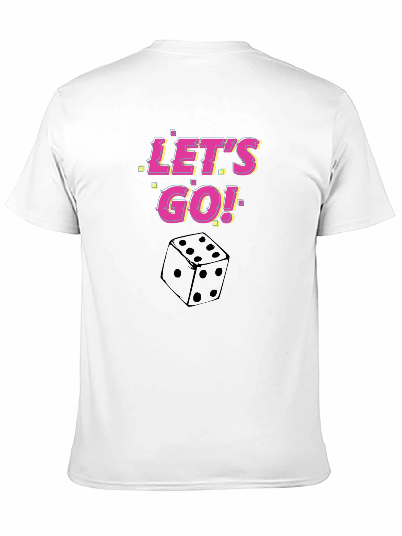 Lets Go Dice Graphic T-Shirt
