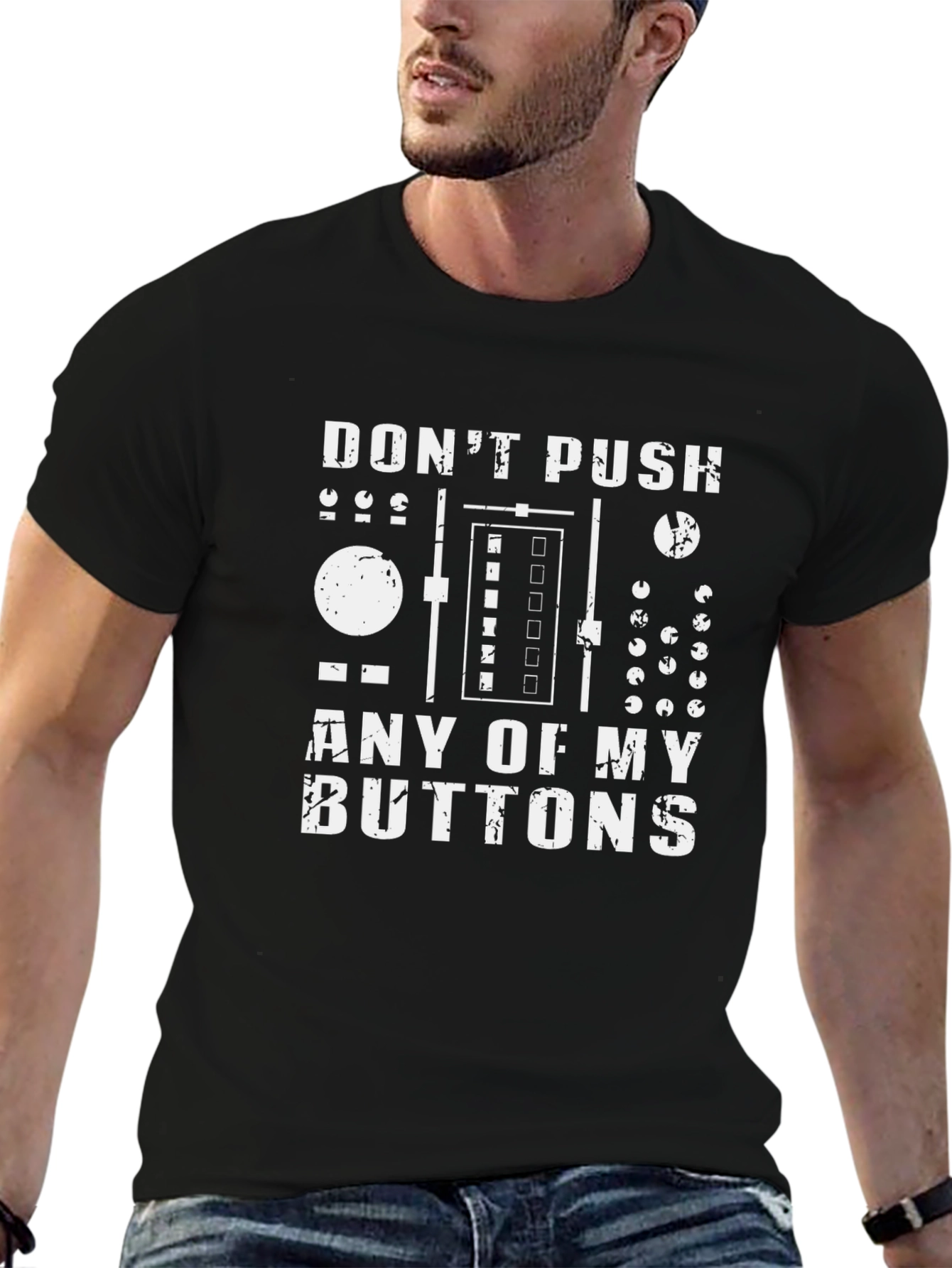 Dont Push My Buttons DJ Graphic Tee