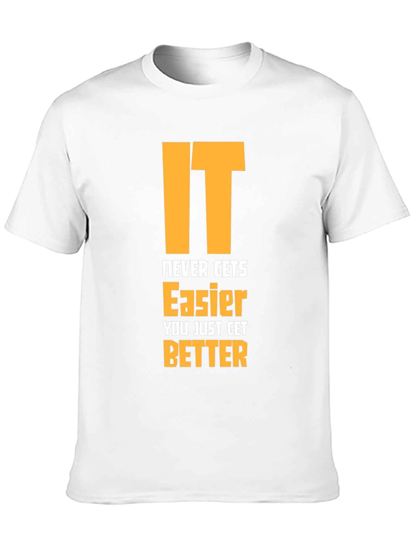 Motivational Graphic Tee - Never Gets Easier