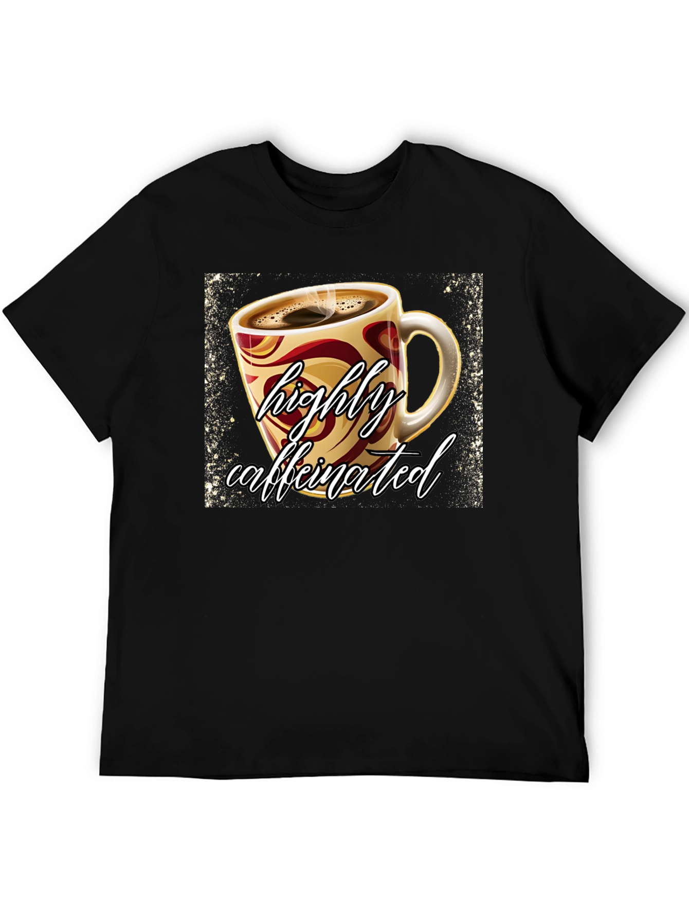 Highly Caffeinated Graphic Tee - Coffee Lover Shirt