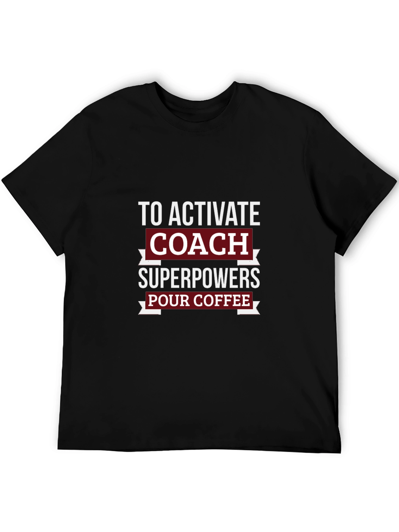 Coach Superpowers T-Shirt - Pour Coffee