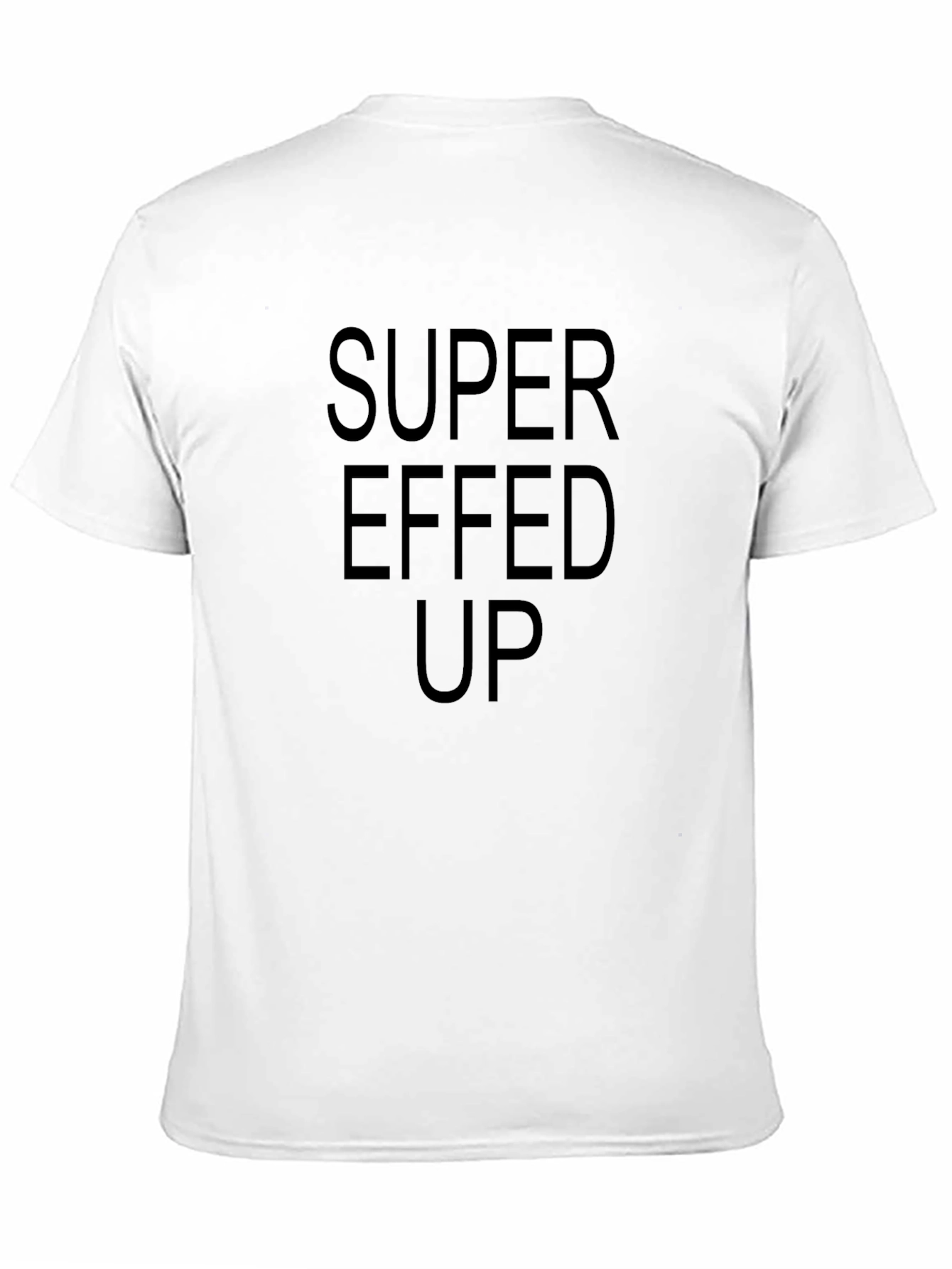 Super Effed Up Graphic Tee - Black Casual T-Shirt