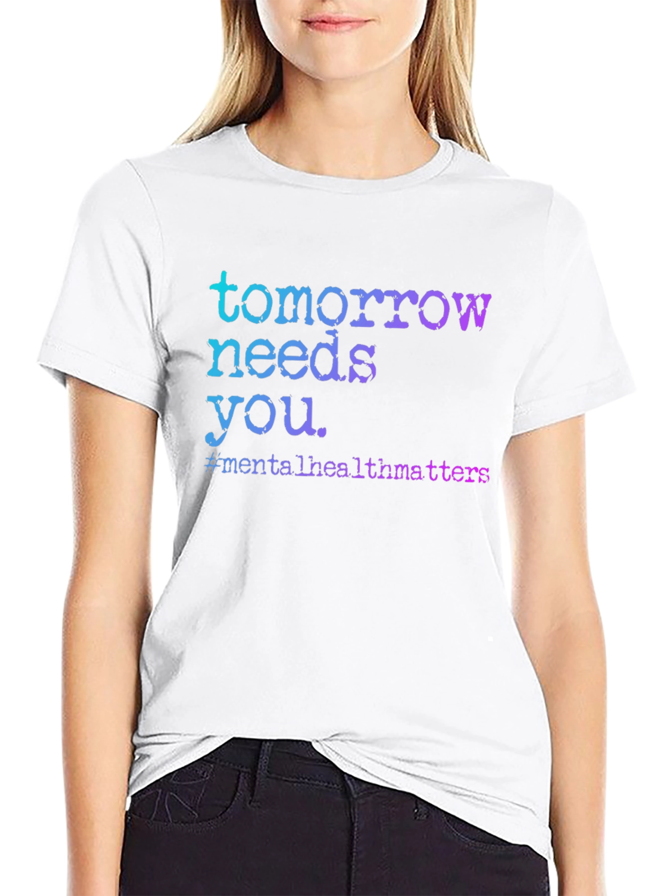Tomorrow Needs You Mental Health T-Shirt