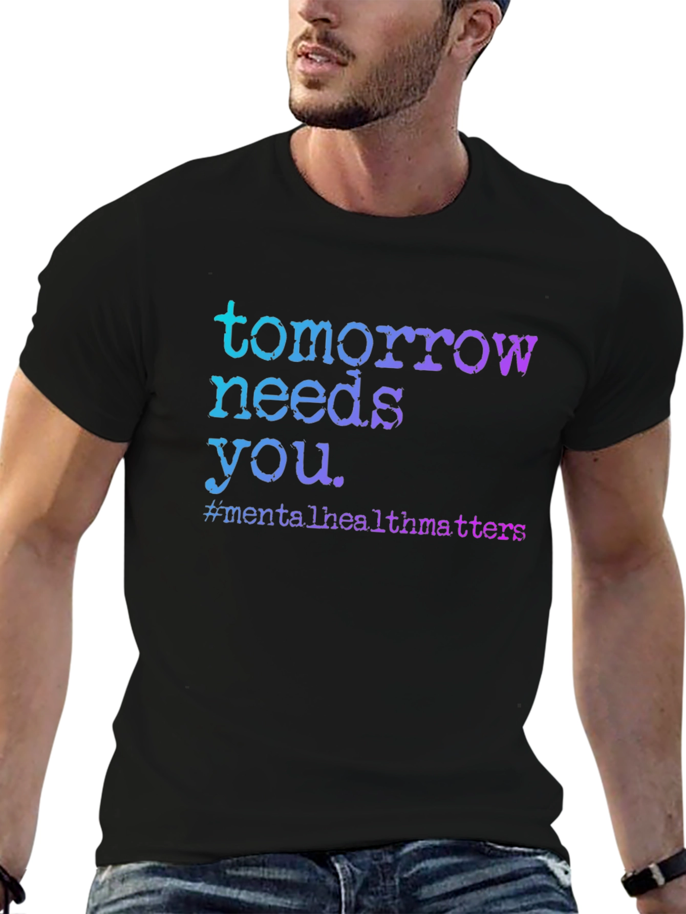 Tomorrow Needs You Mental Health T-Shirt