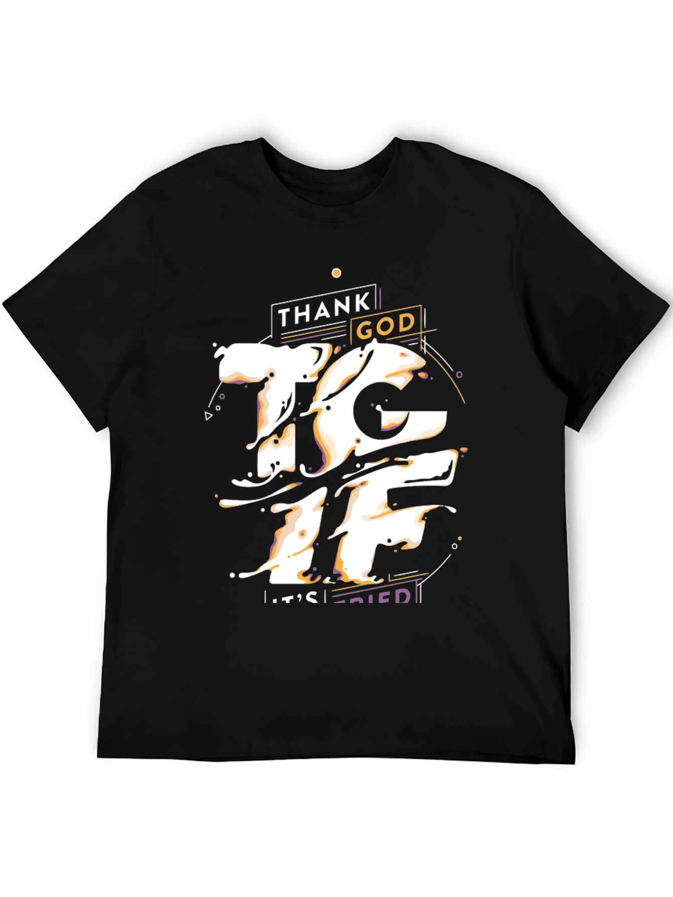 Thank God Its Fried Graphic T-Shirt