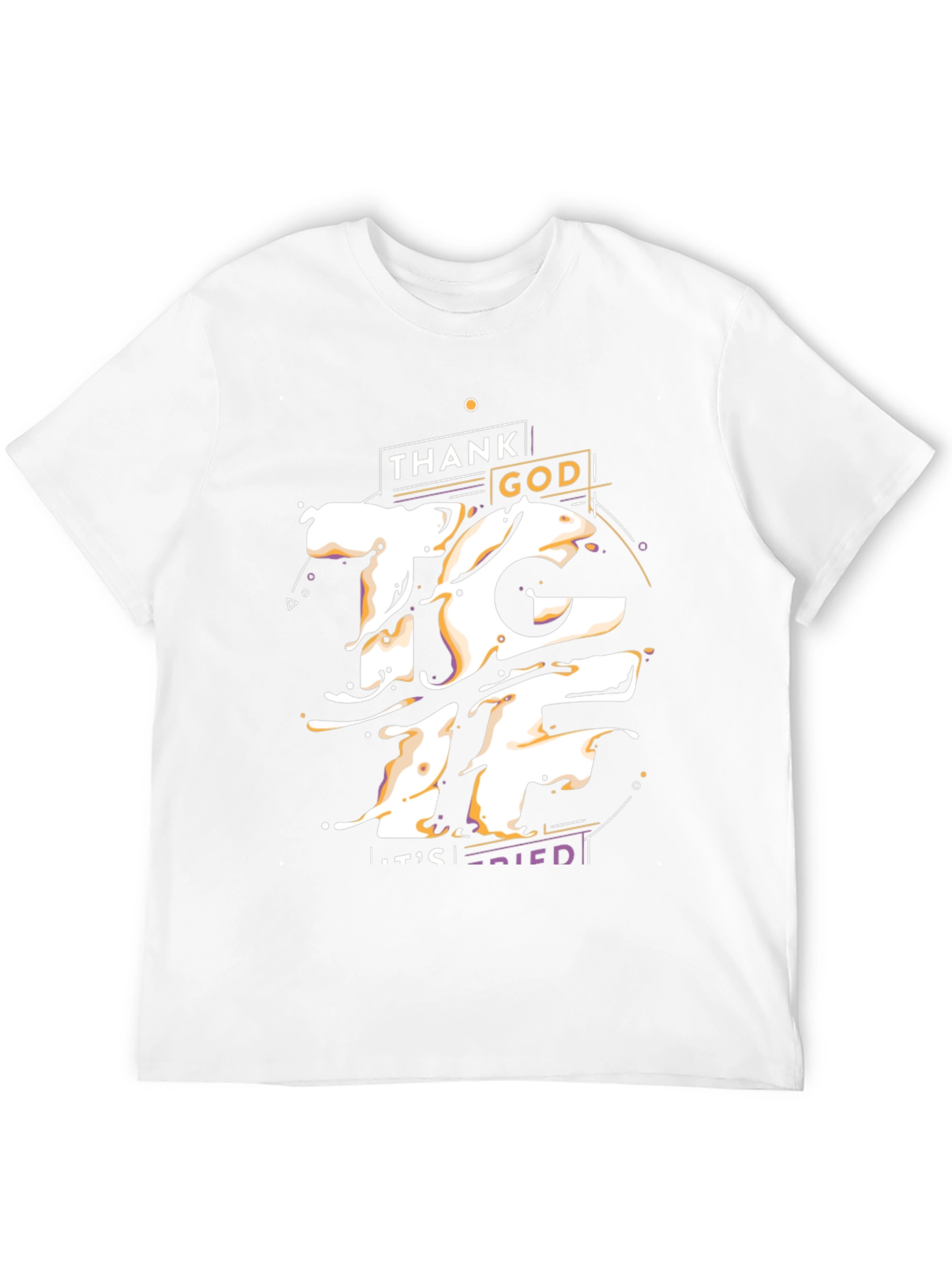Thank God Its Fried Graphic T-Shirt