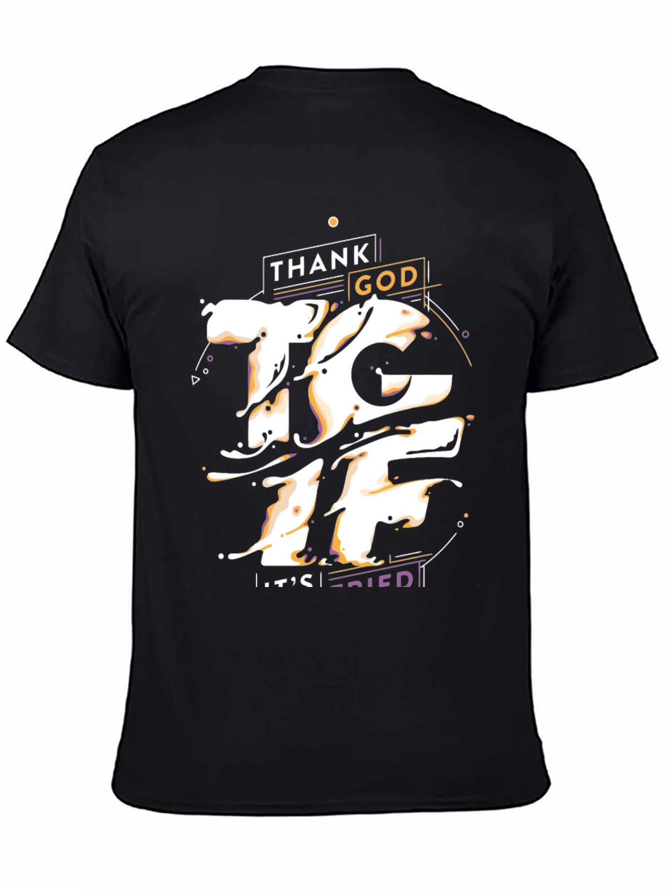 Thank God Its Fried Graphic T-Shirt