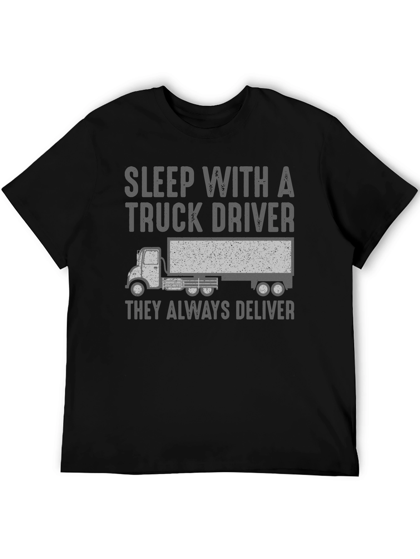 Sleep with a Truck Driver T-Shirt