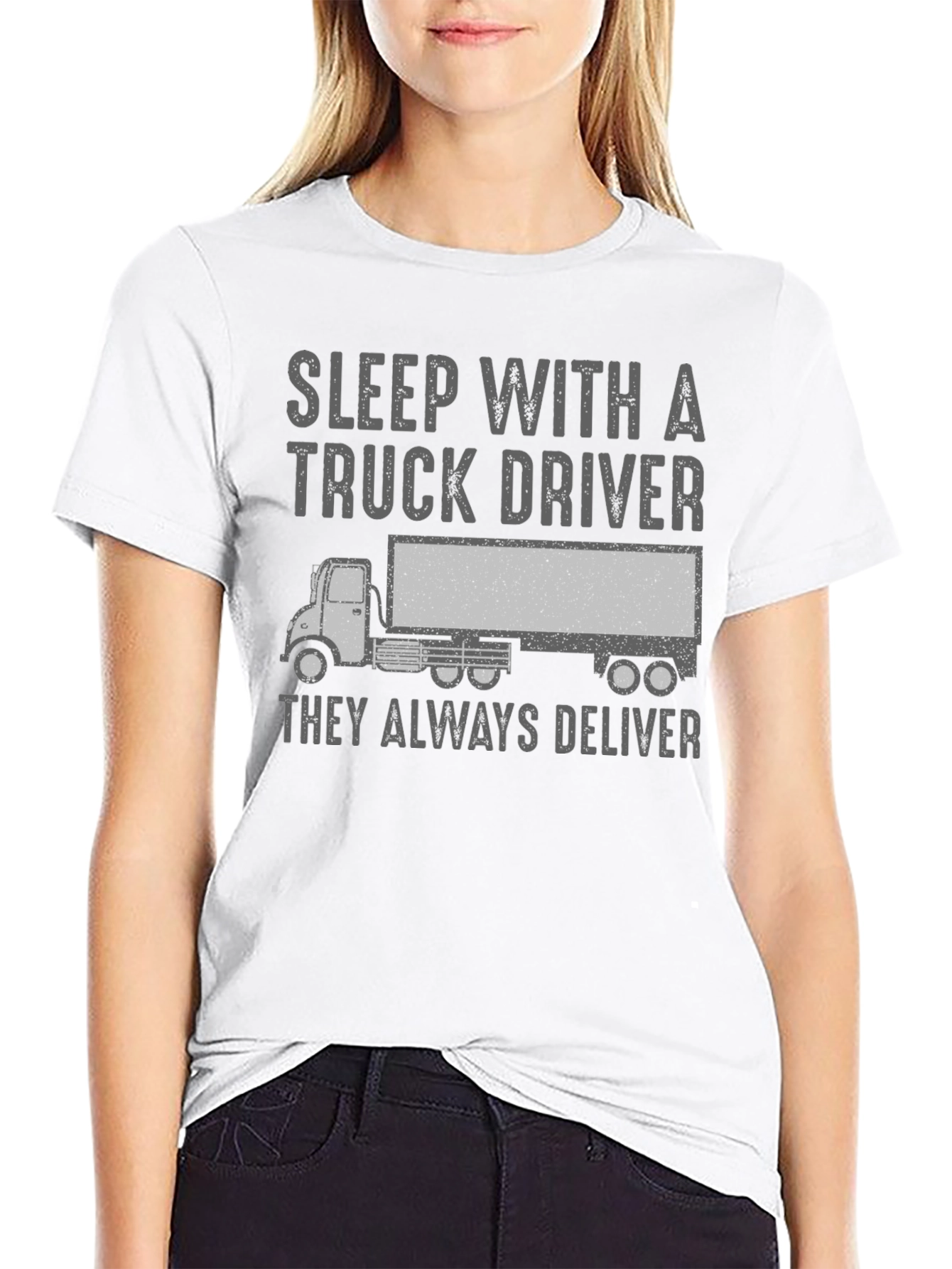 Sleep with a Truck Driver T-Shirt