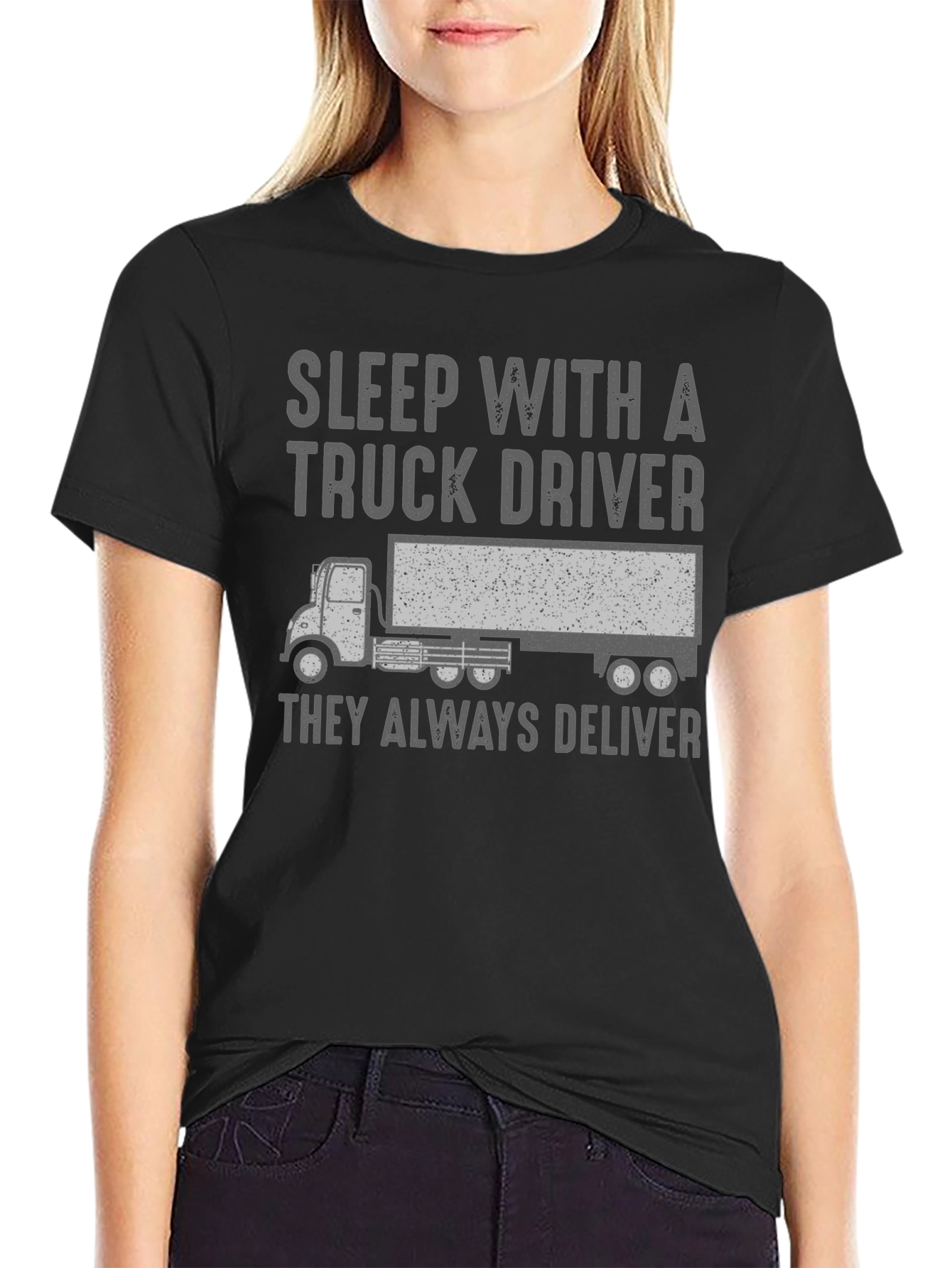 Sleep with a Truck Driver T-Shirt