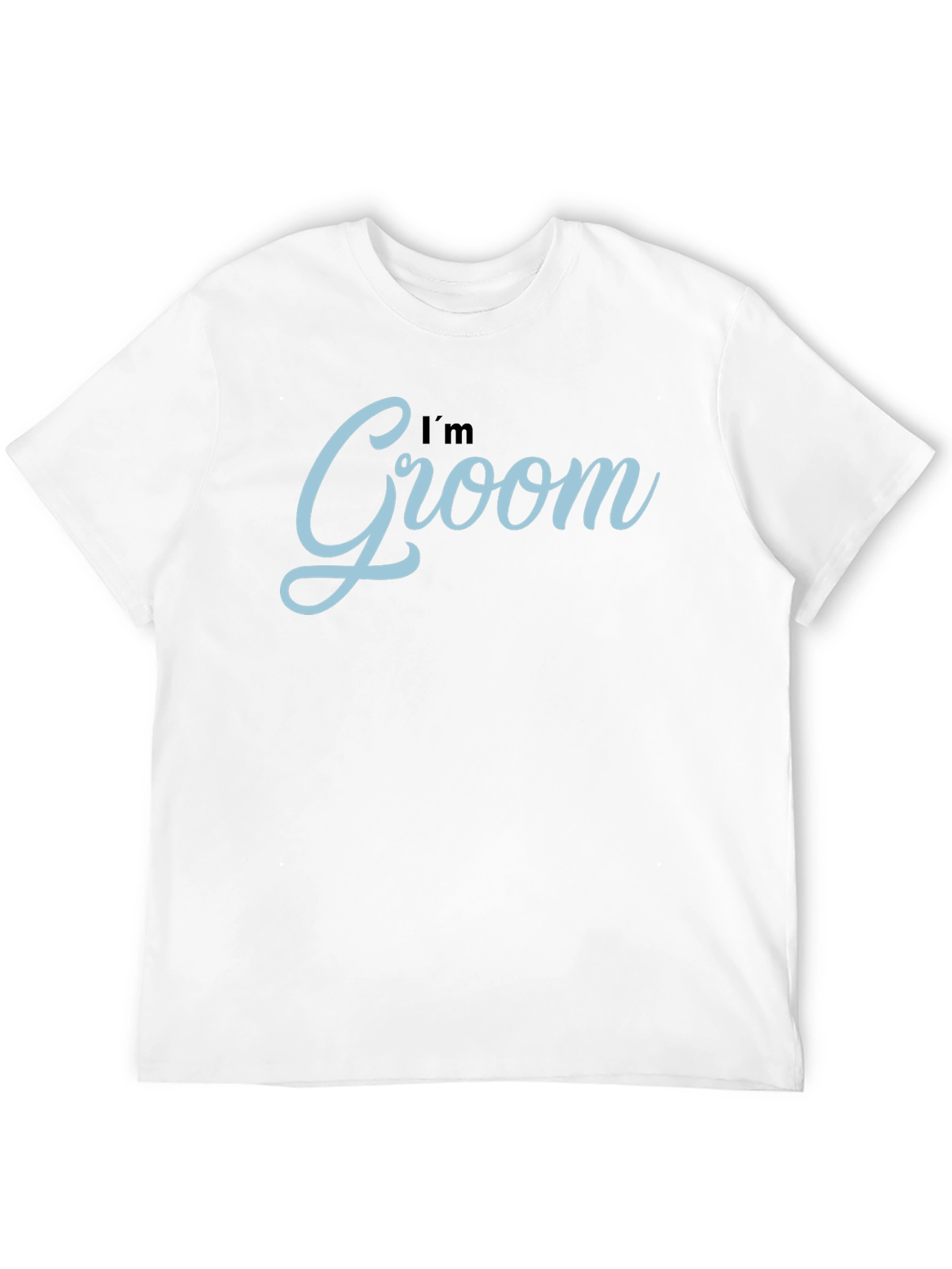 Im Groom T-Shirt - Wedding Day Attire