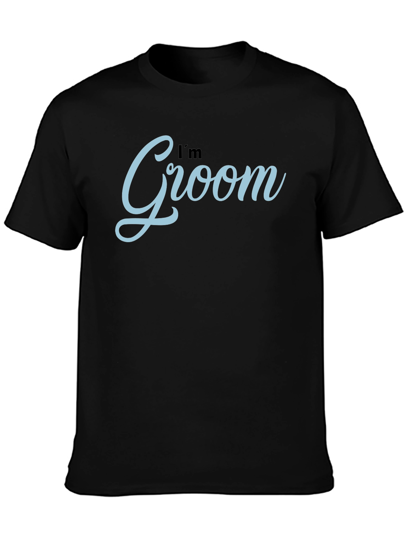 Im Groom T-Shirt - Wedding Day Attire