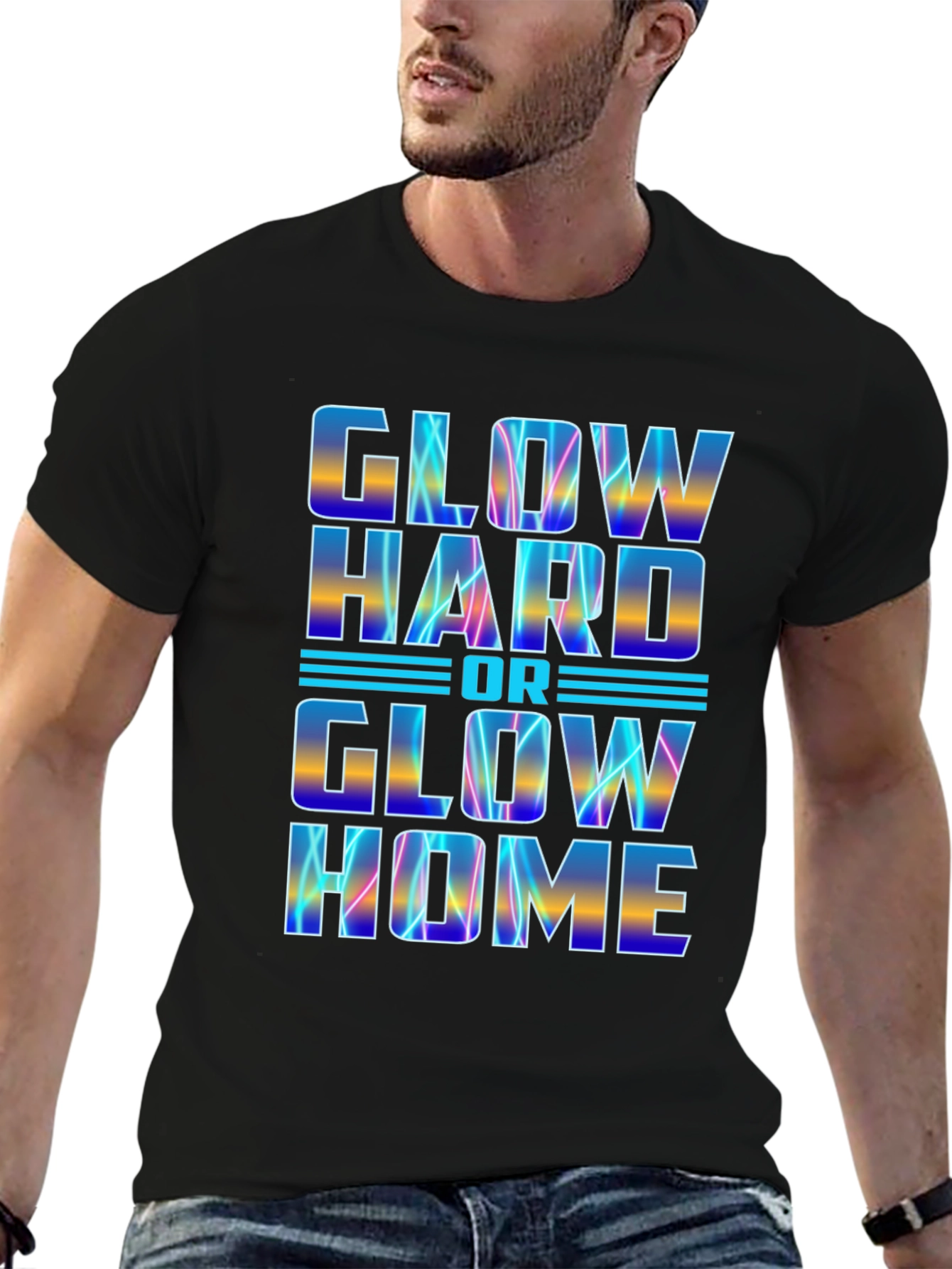 Glow Hard or Glow Home Graphic Tee