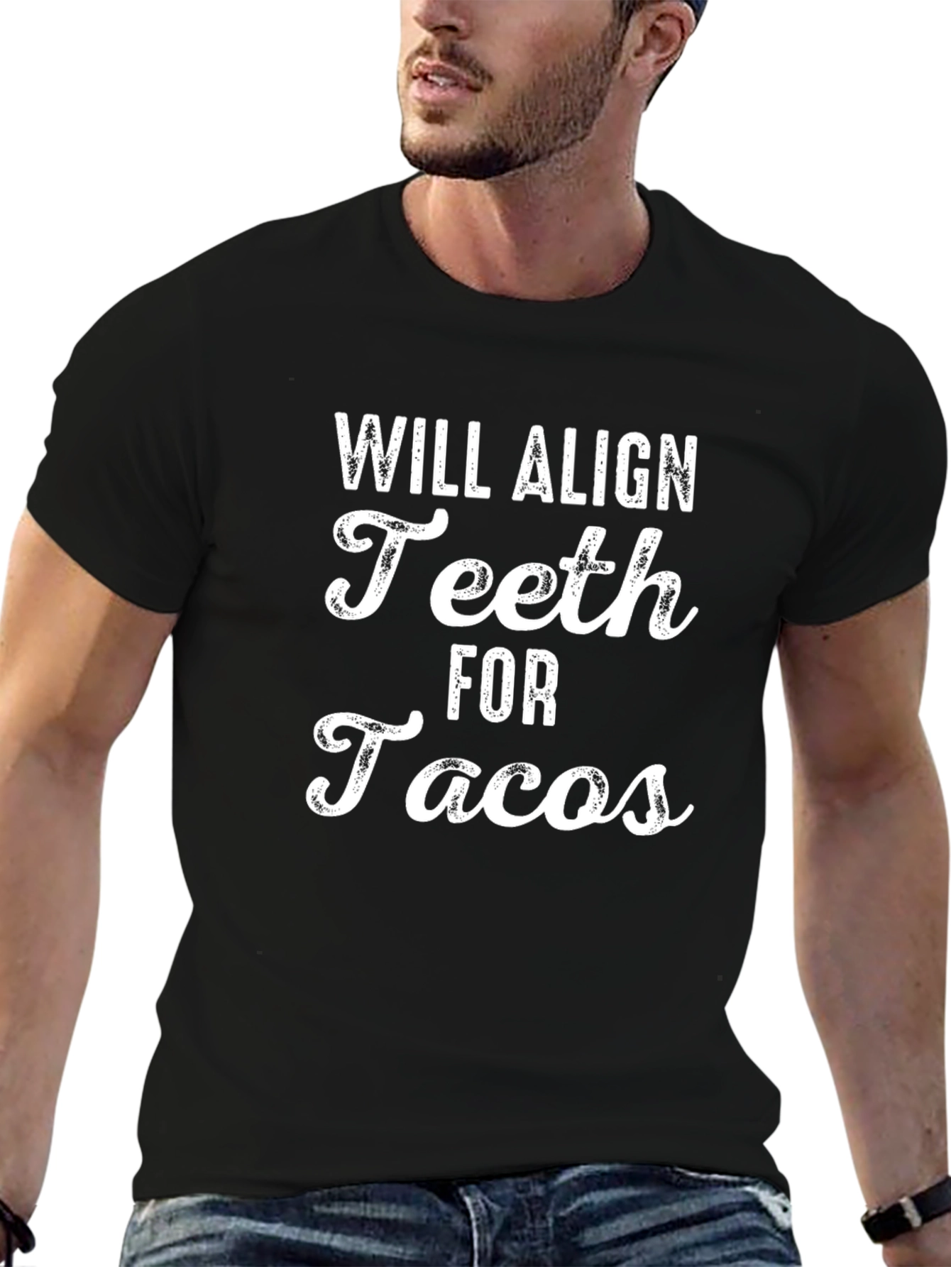 Will Align Teeth for Tacos Graphic Tee