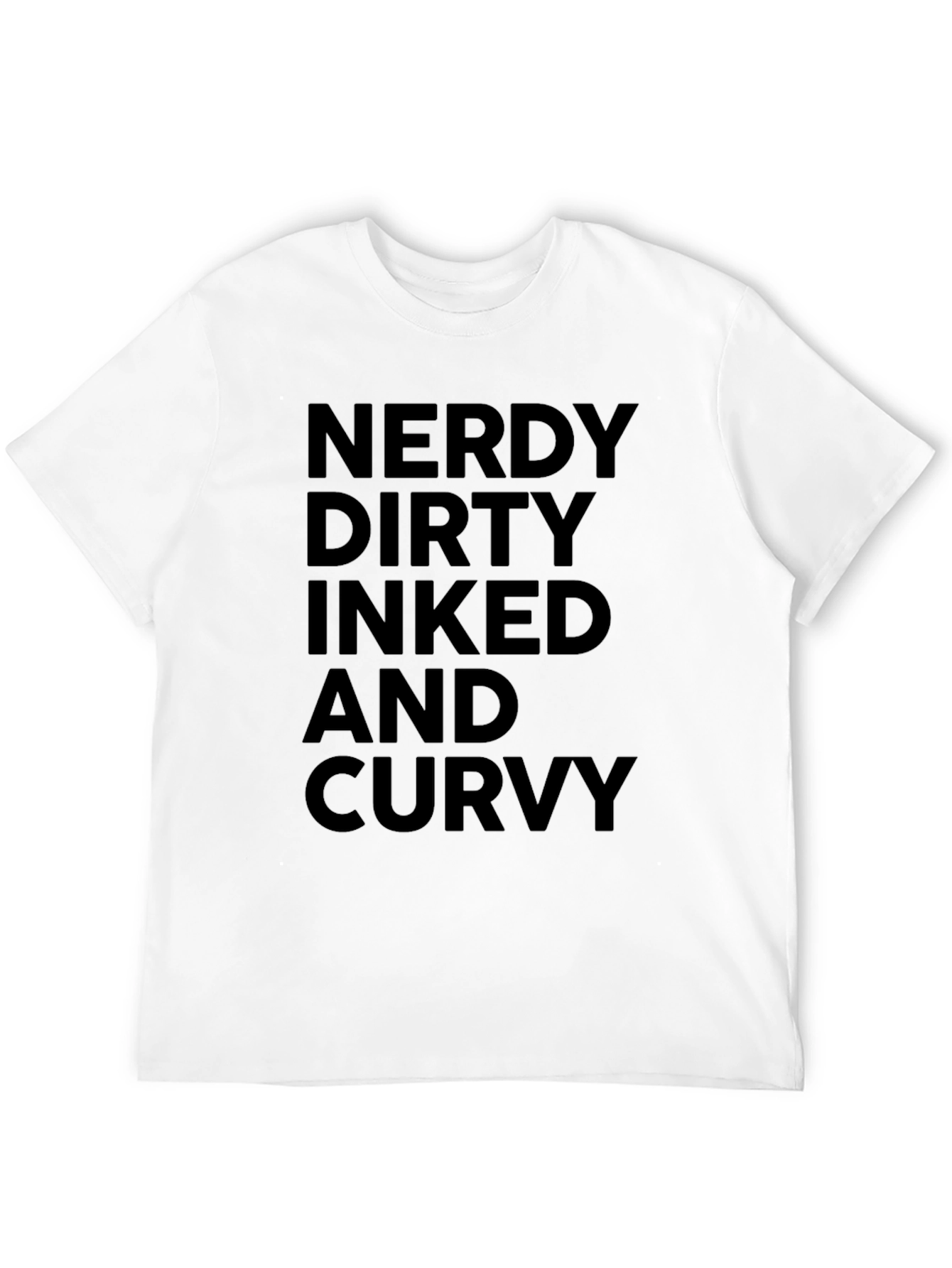 Nerdy Dirty Inked and Curvy Black T-Shirt
