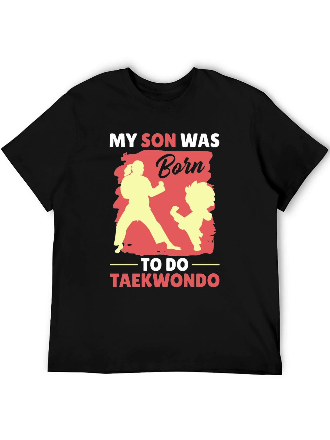 My Son Taekwondo T-Shirt