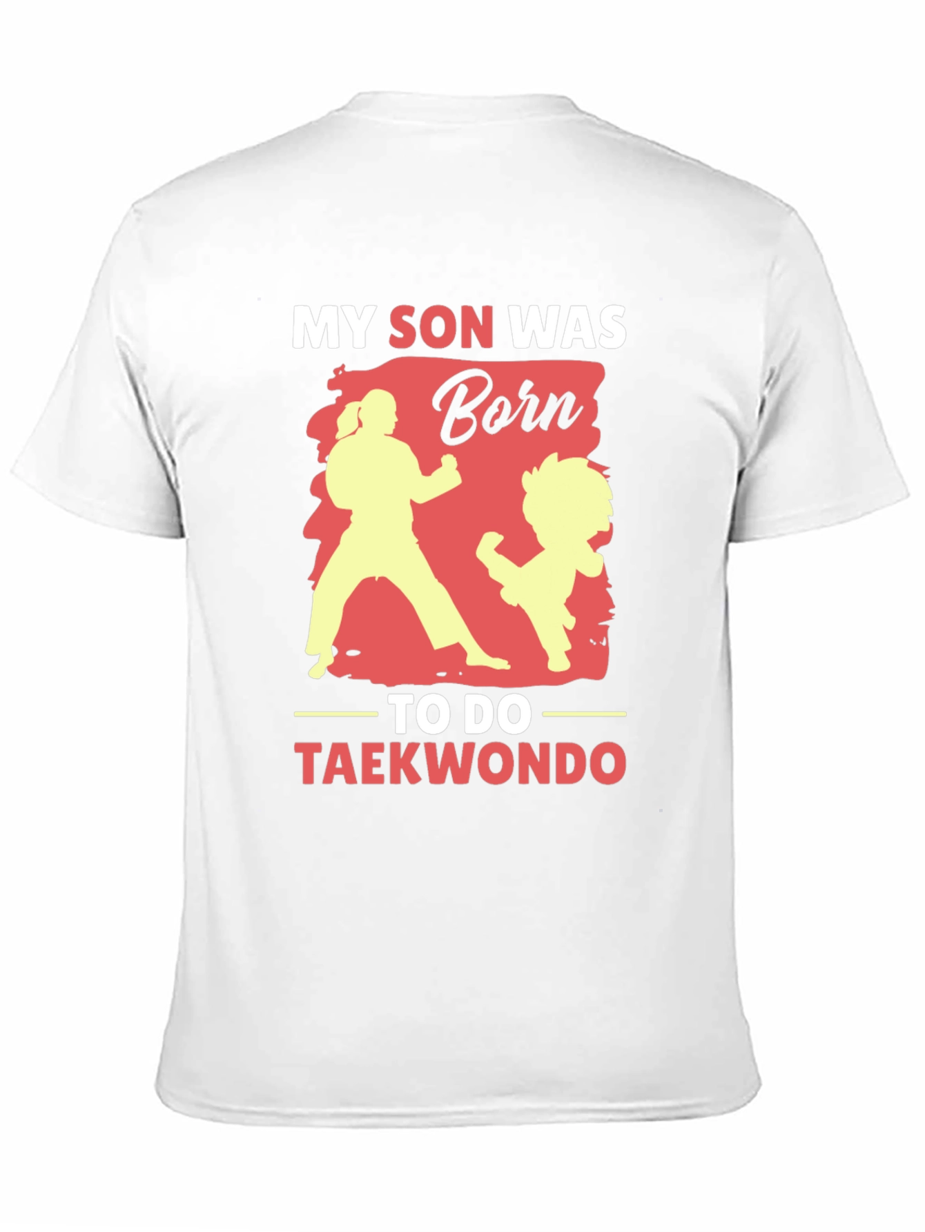 My Son Taekwondo T-Shirt