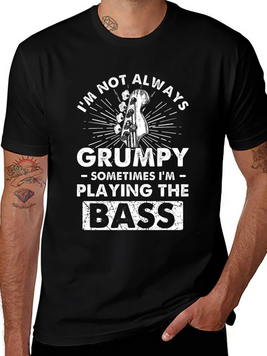 Grumpy Bass Player T-Shirt - Funny Musician Tee