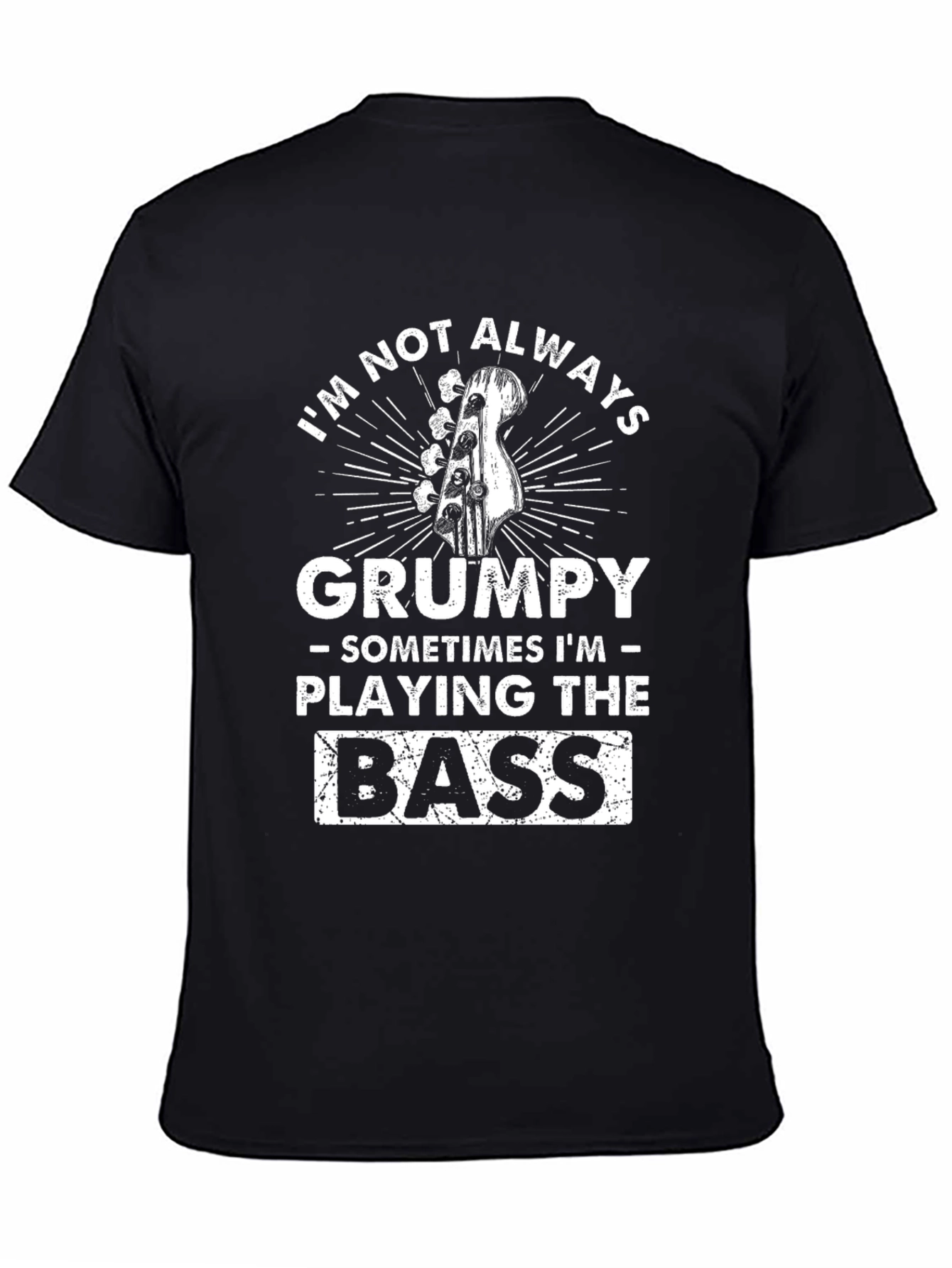 Grumpy Bass Player T-Shirt - Funny Musician Tee