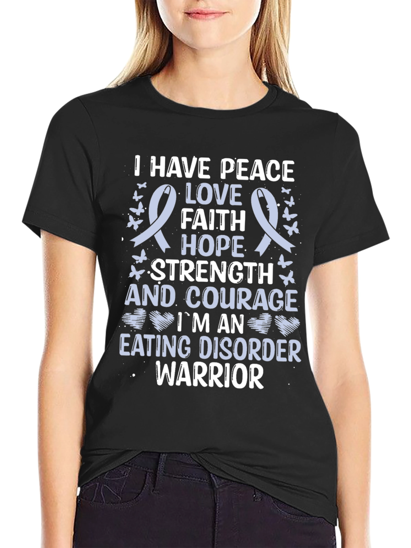 Eating Disorder Warrior T-Shirt: Peace Love Hope