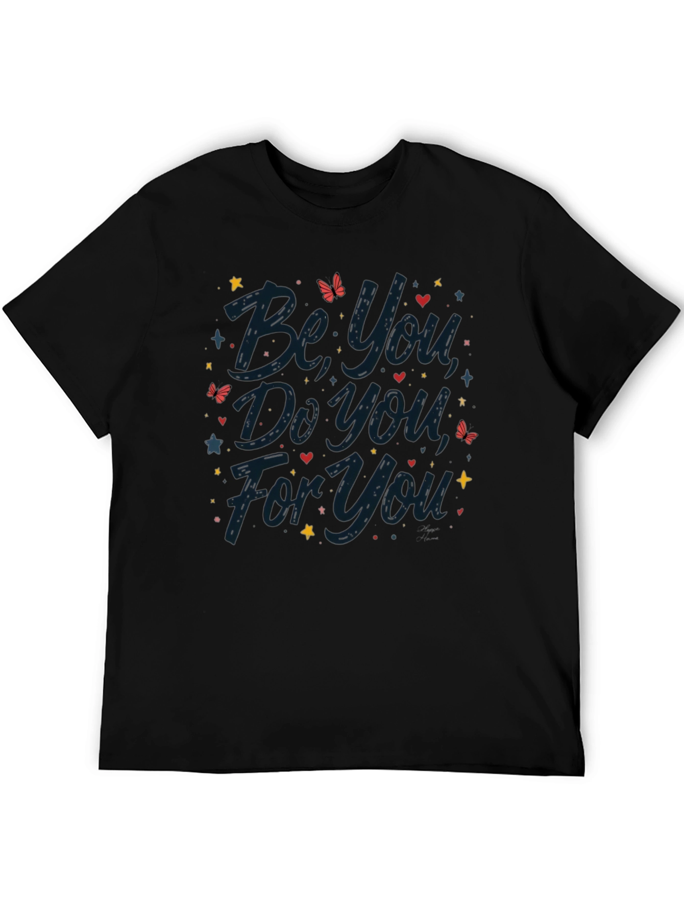 Be You Do You For You Graphic Tee