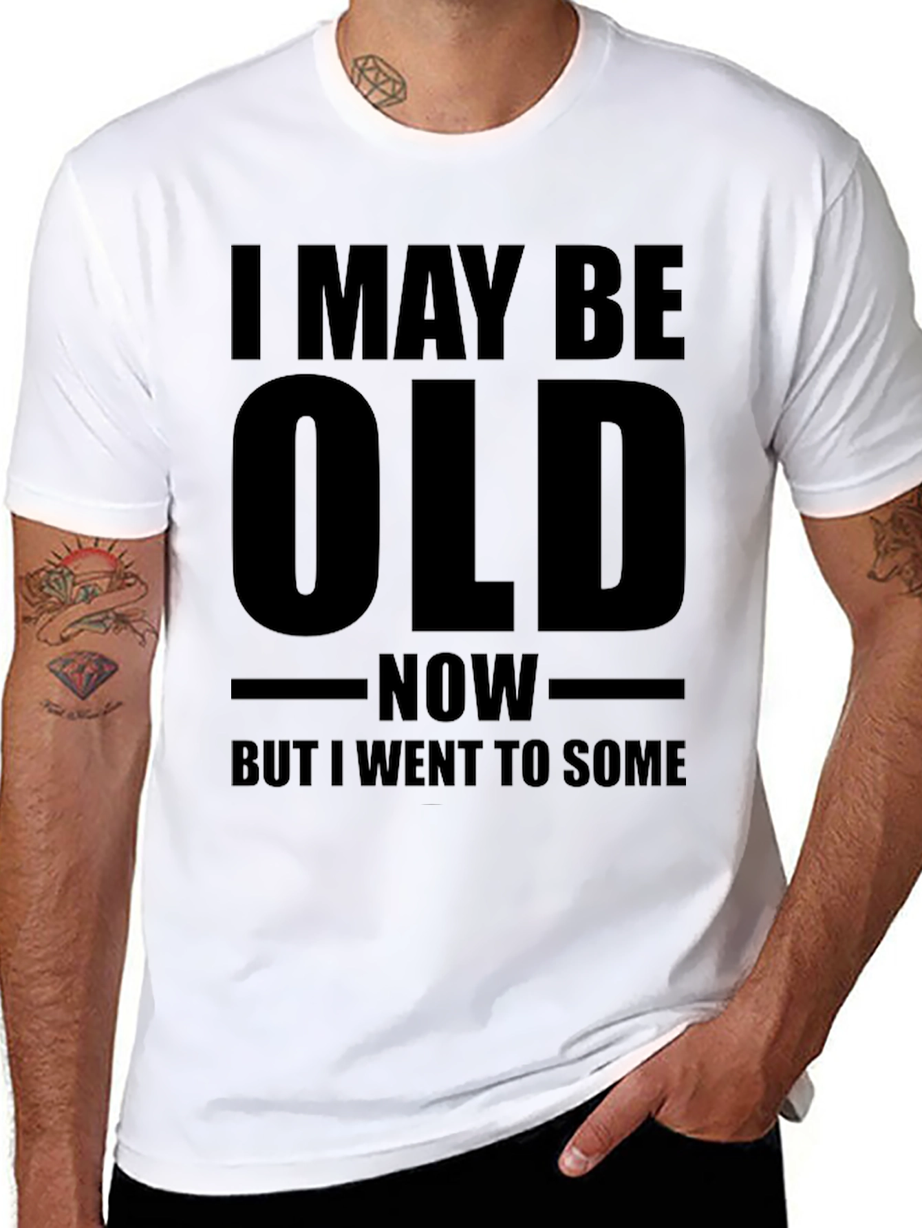 Funny Old Age T-Shirt - I May Be Old