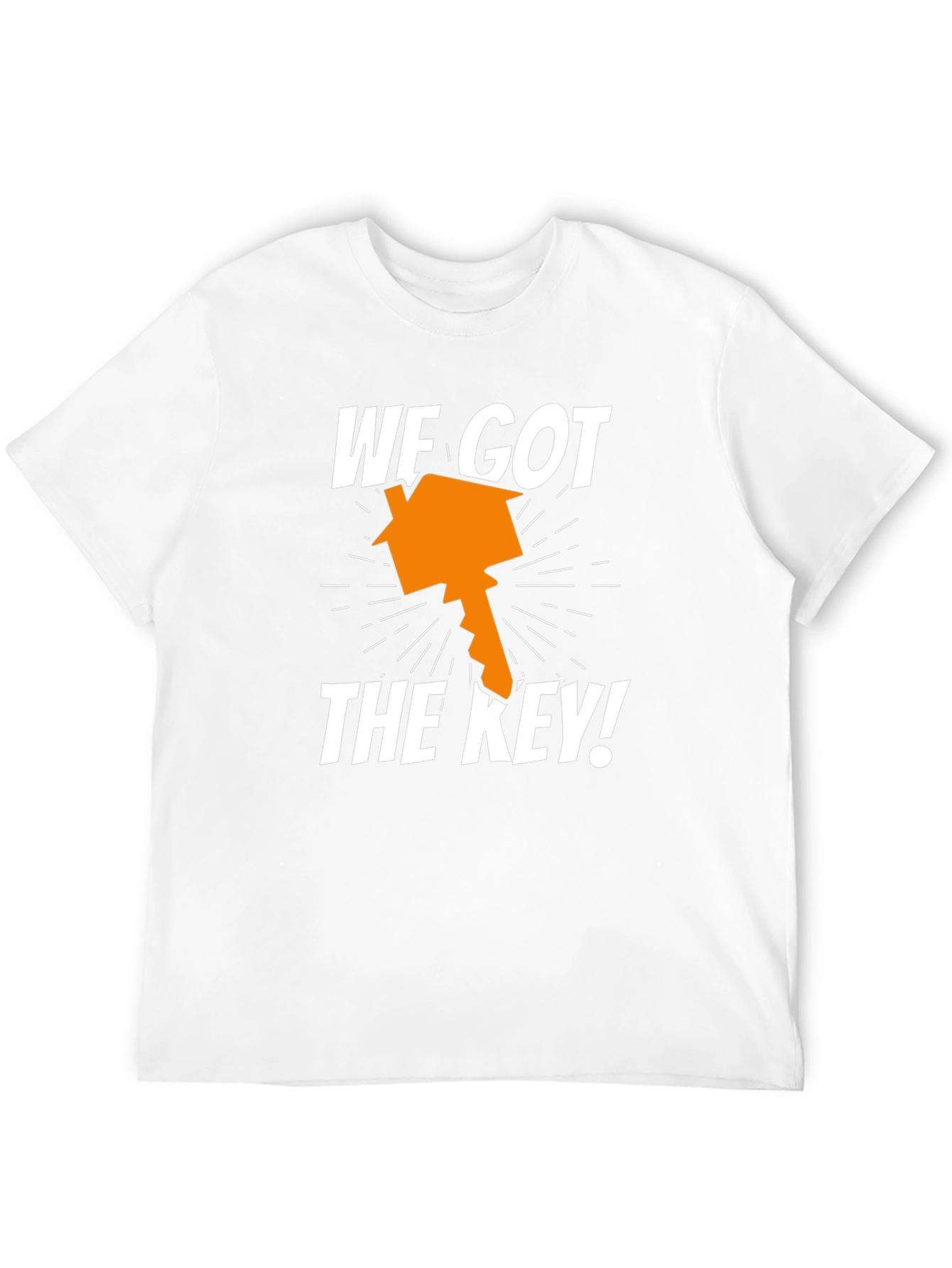 We Got The Key! Housewarming T-Shirt