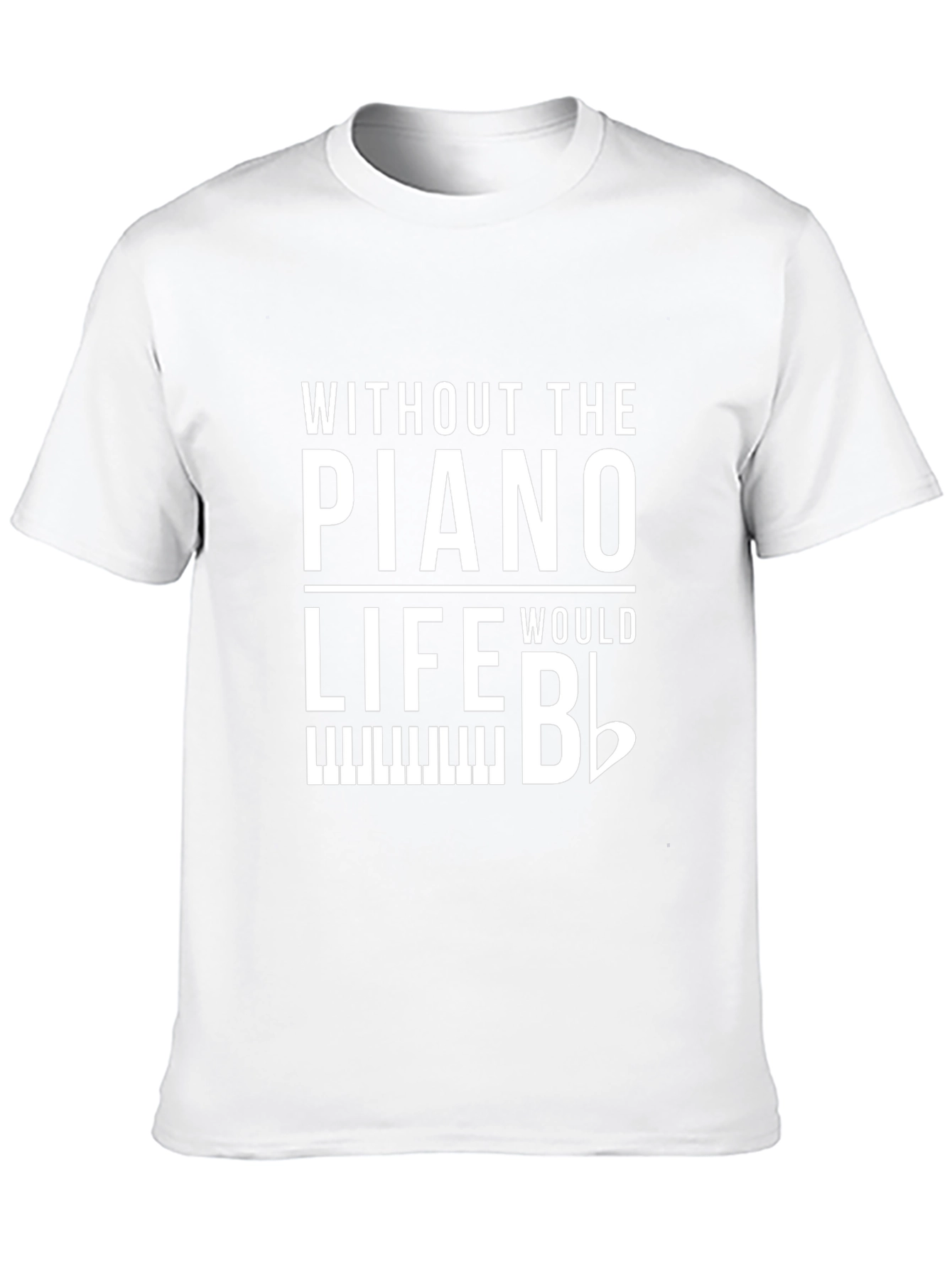 Piano Life Funny Music T-Shirt