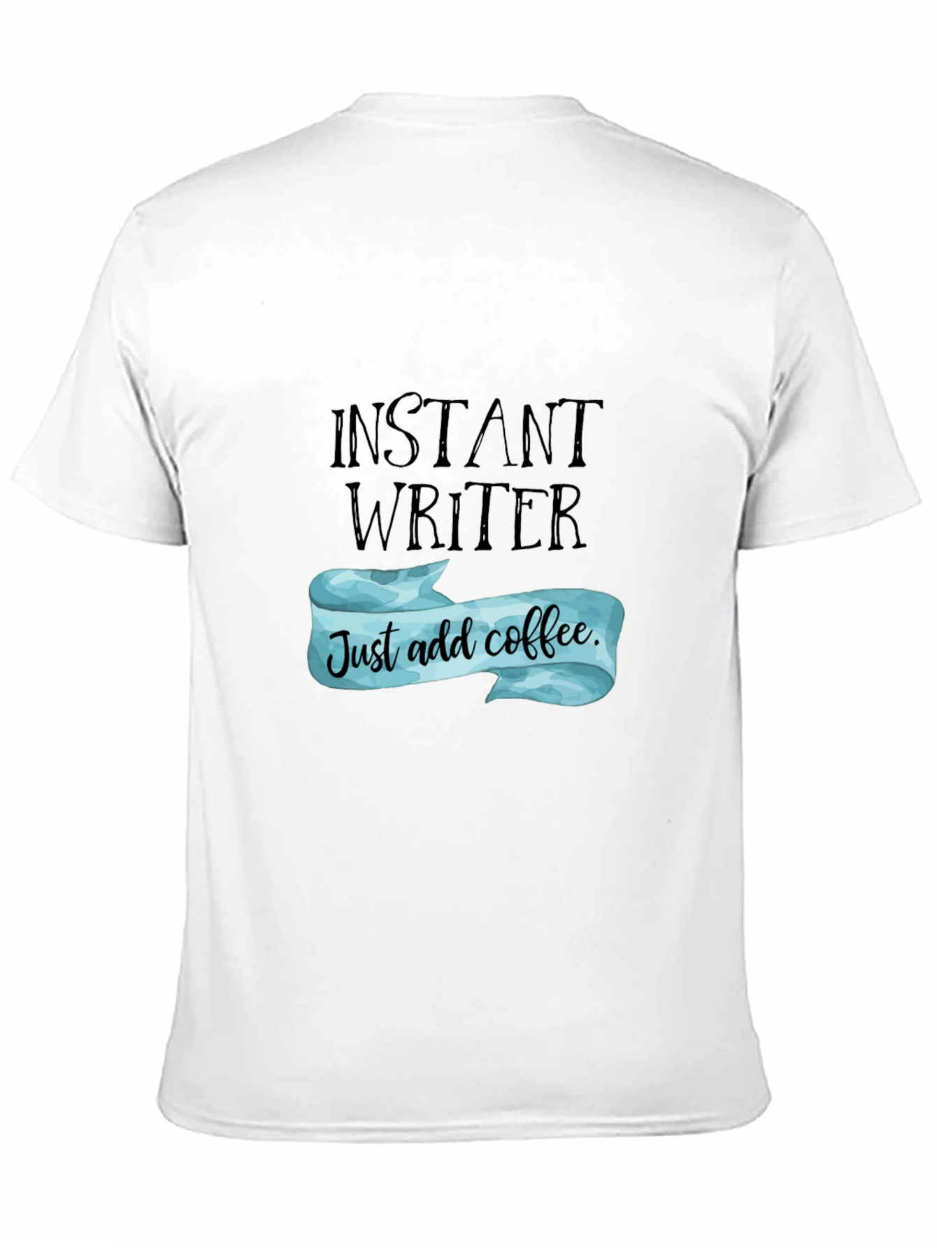 Instant Writer Coffee T-Shirt