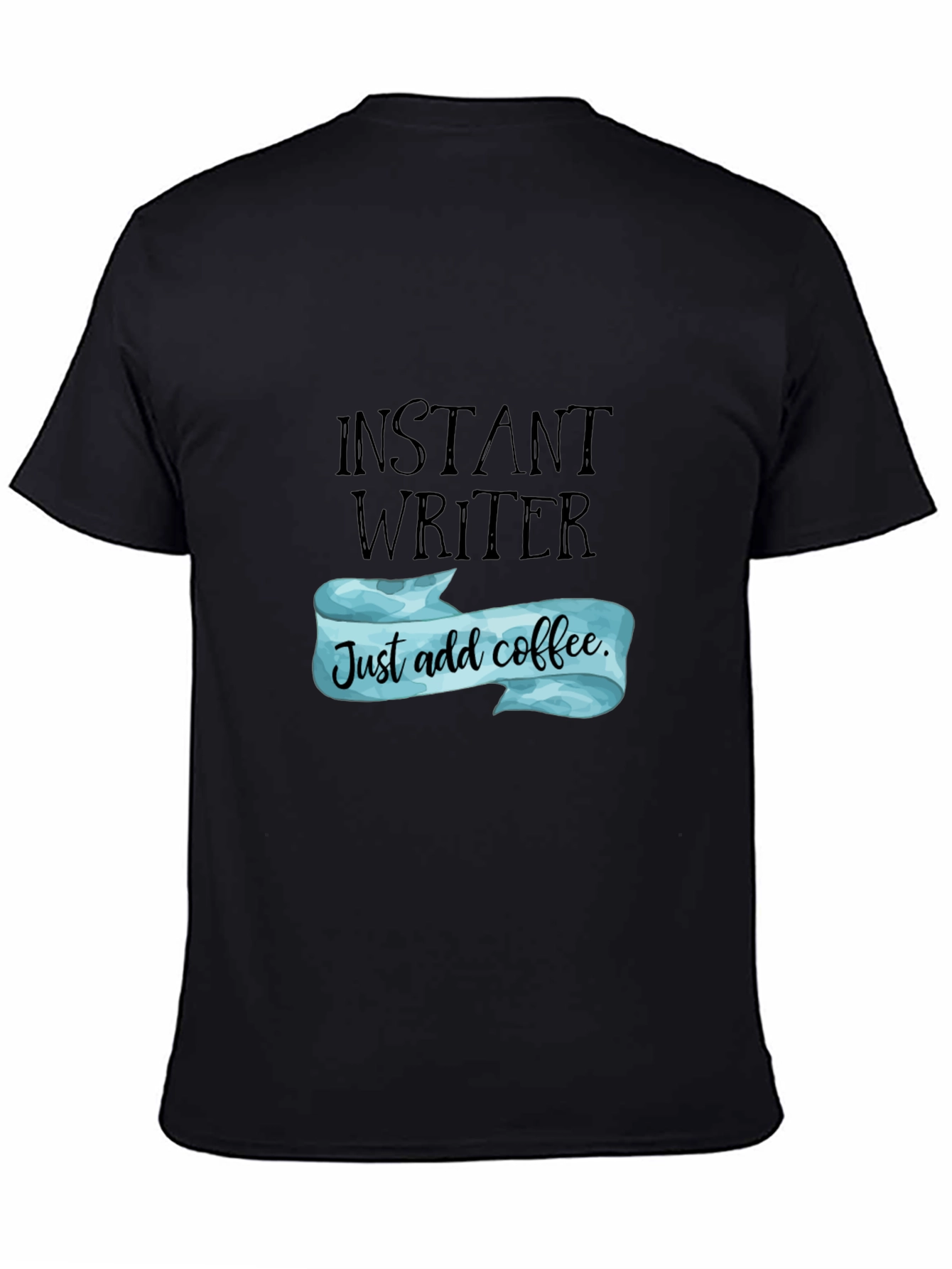 Instant Writer Coffee T-Shirt
