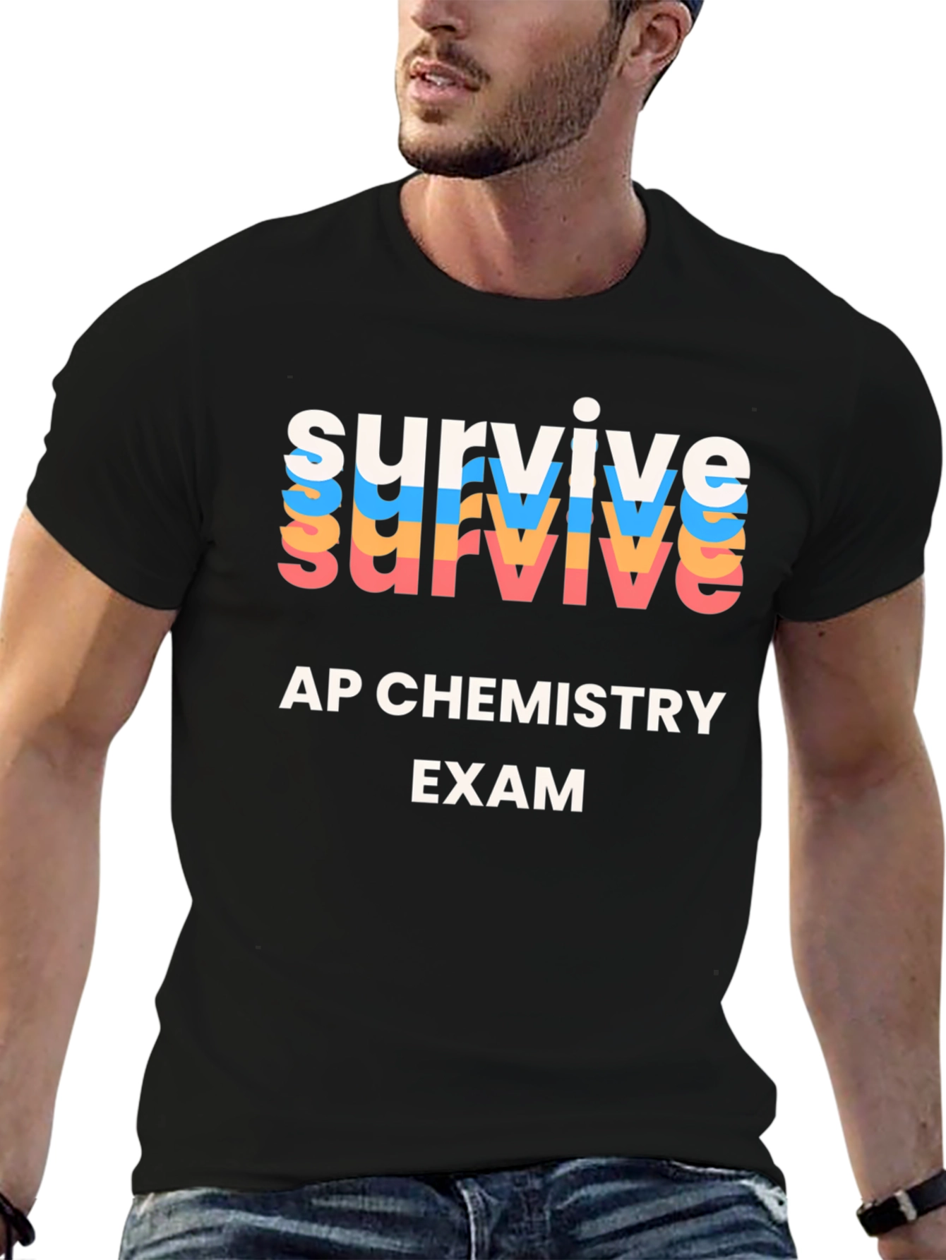 Survive AP Chemistry Exam Graphic T-Shirt