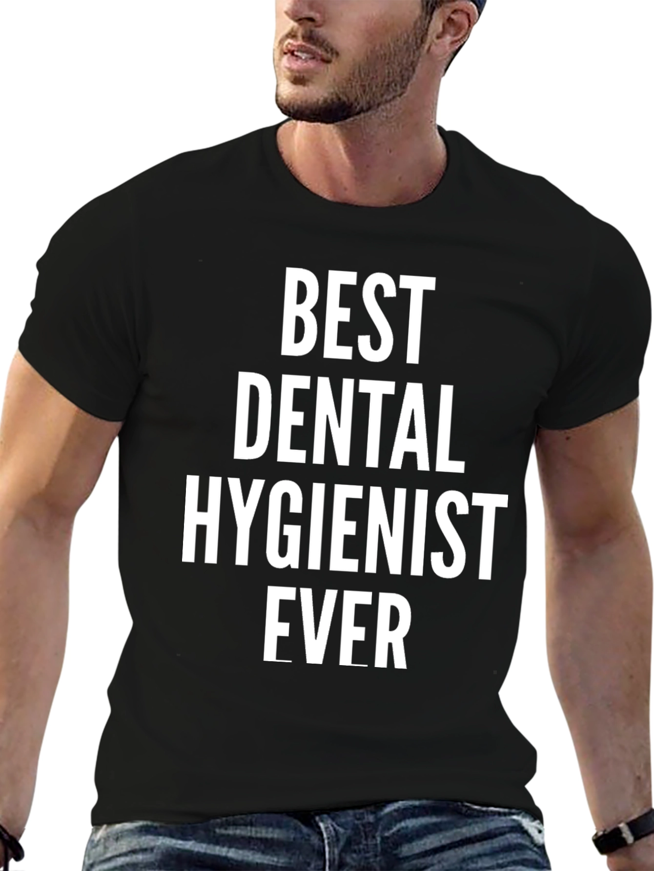 Best Dental Hygienist Ever T-Shirt