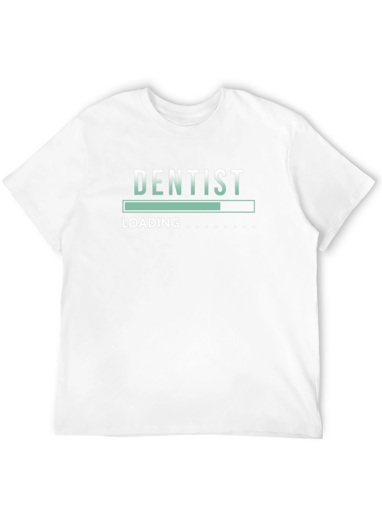 Dentist Loading Graphic T-Shirt