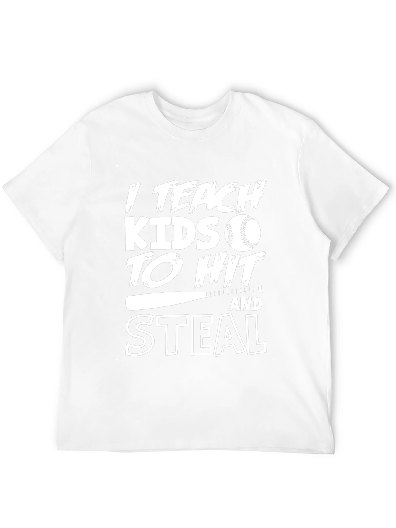 I Teach Kids to Hit & Steal Baseball T-Shirt