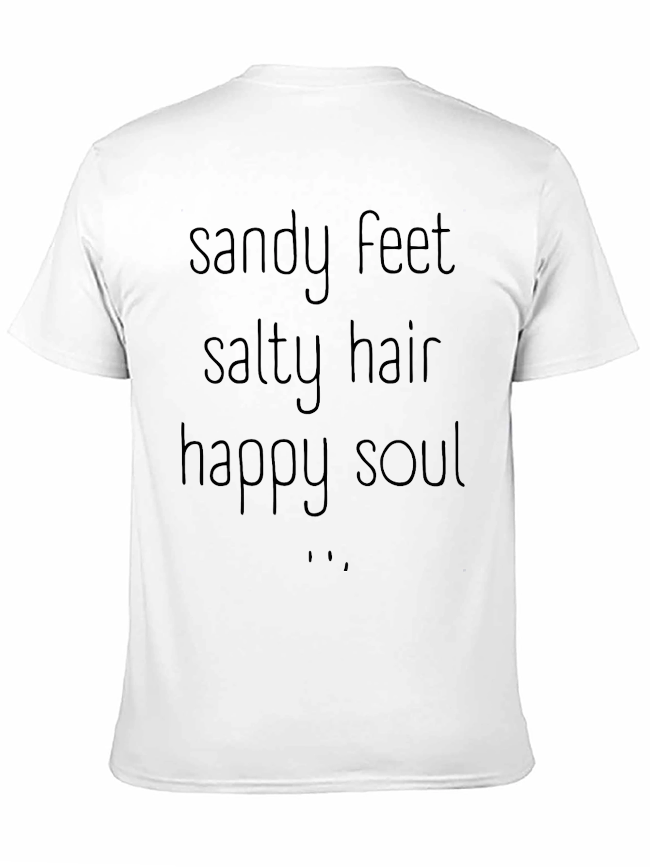 Sandy Feet Salty Hair Happy Soul Graphic Tee