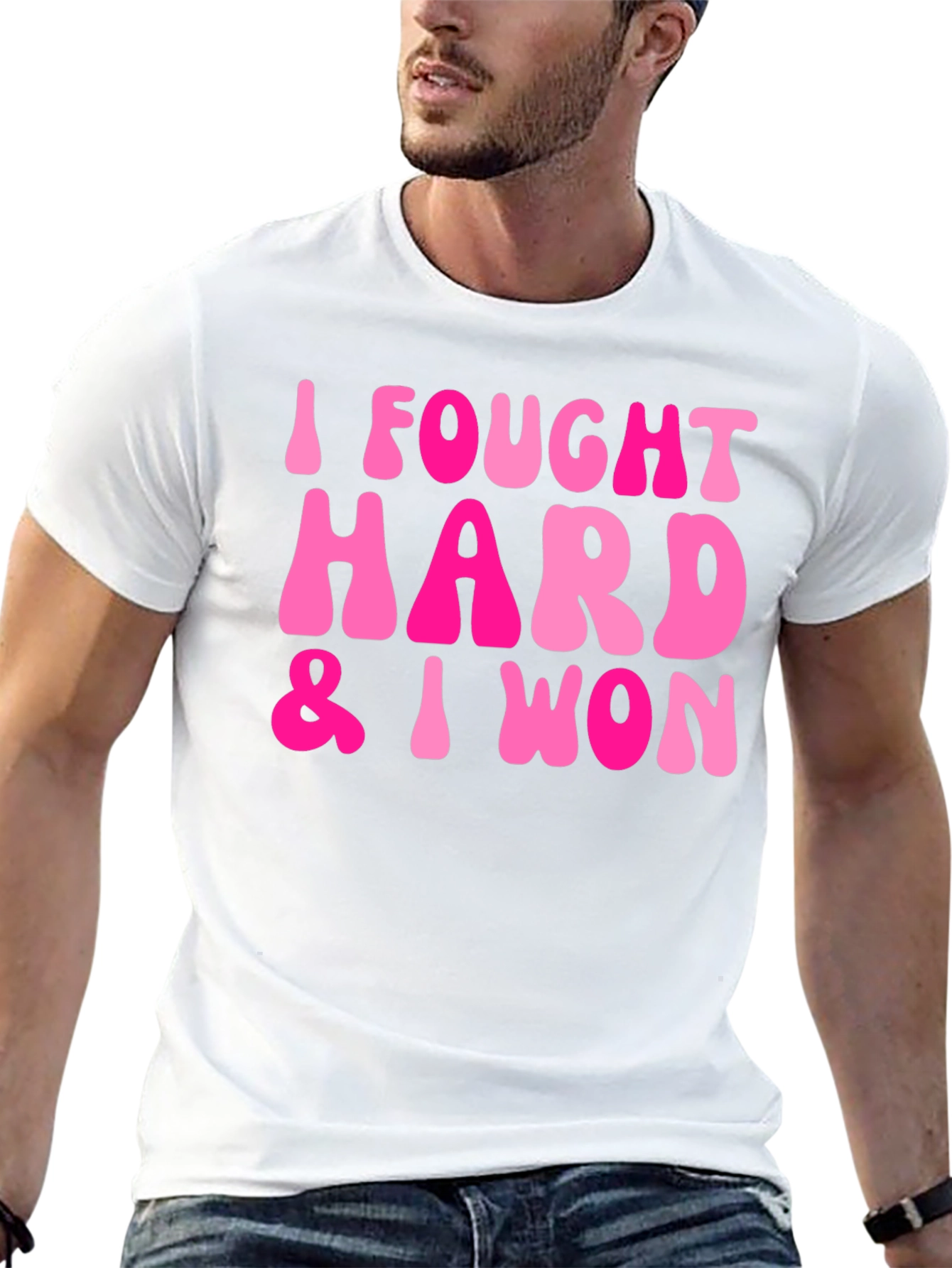 I Fought Hard & I Won Black T-Shirt
