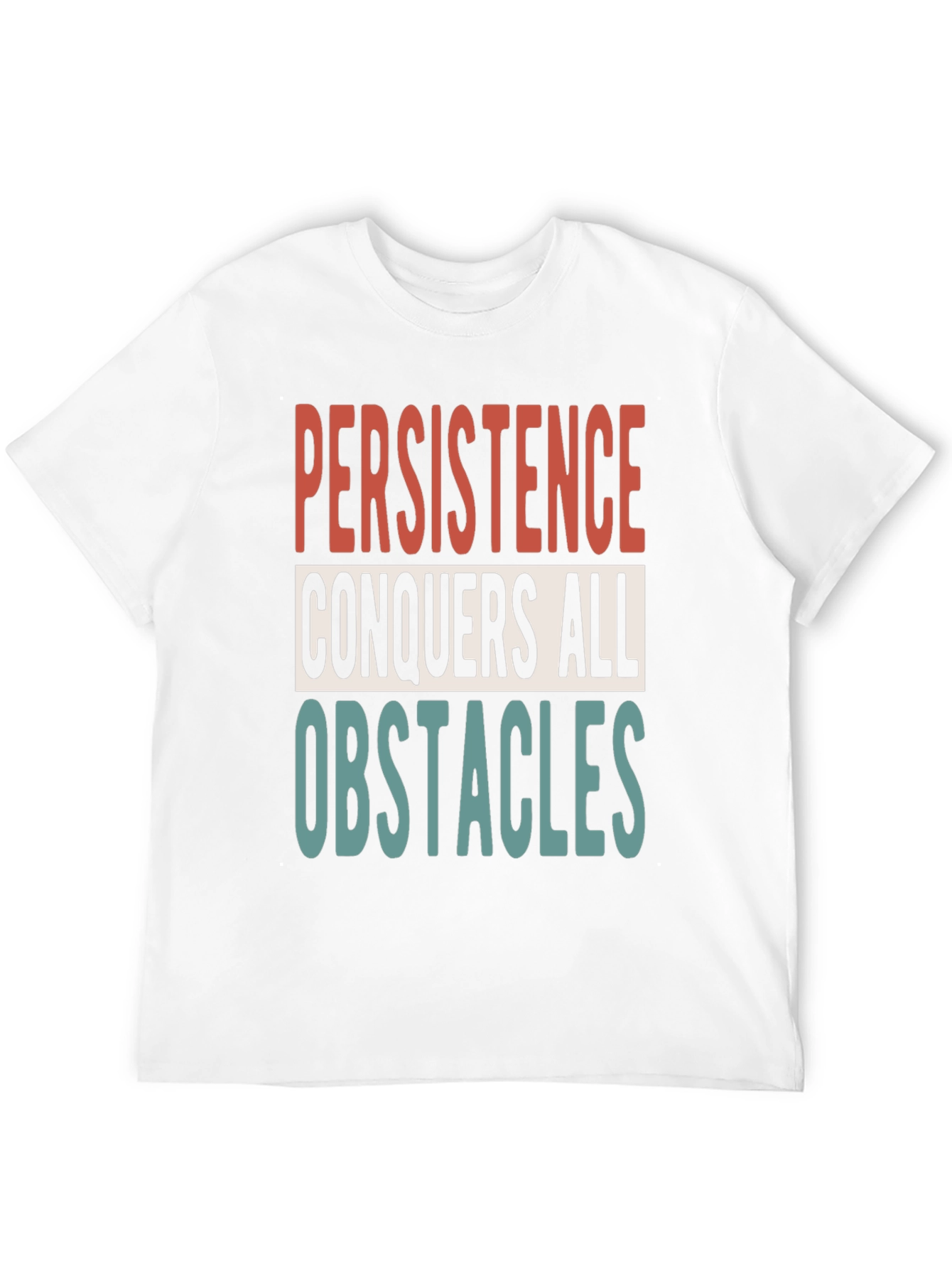Persistence Motivational Graphic T-Shirt
