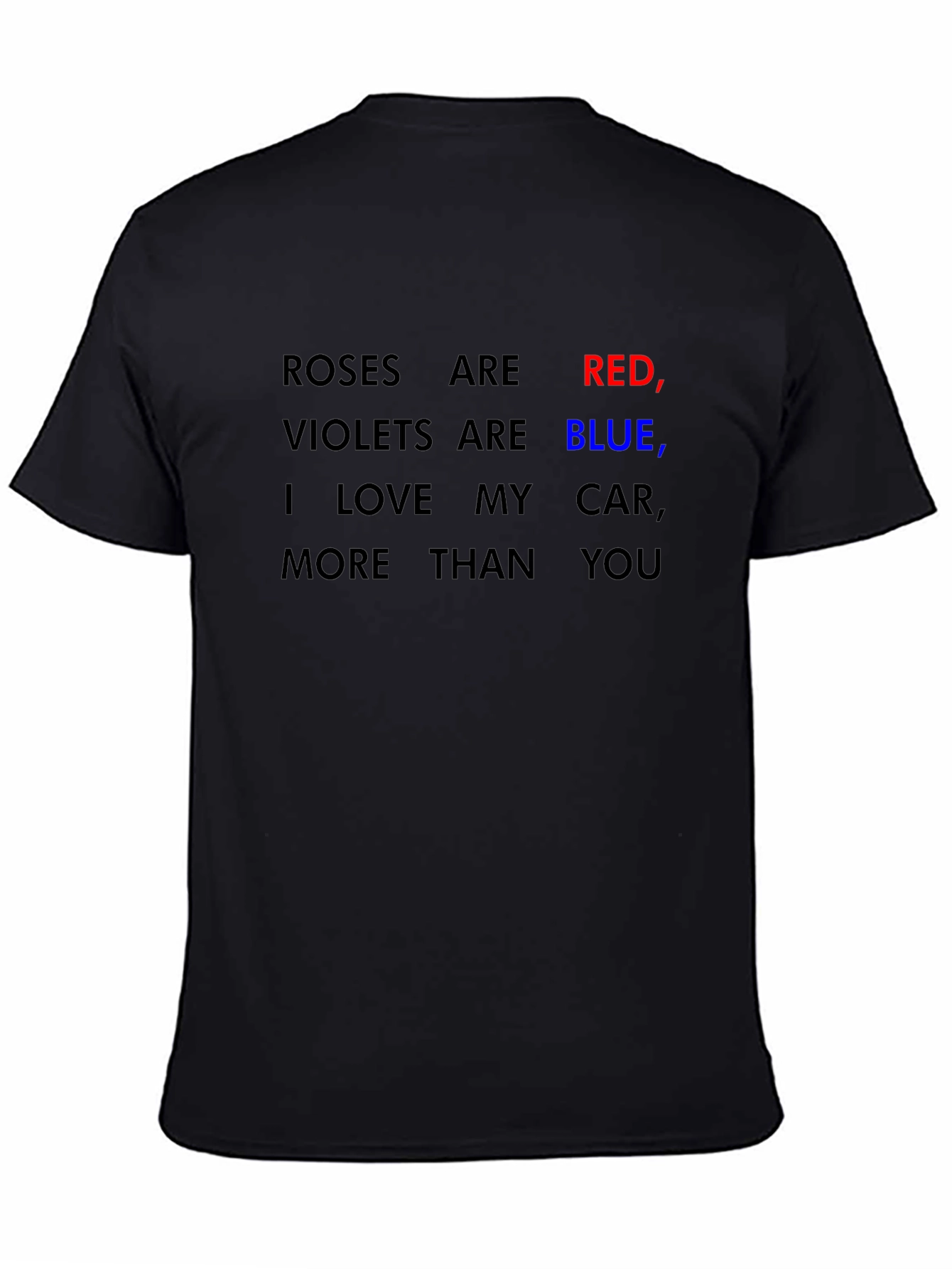 Roses are Red Car Lover Tee