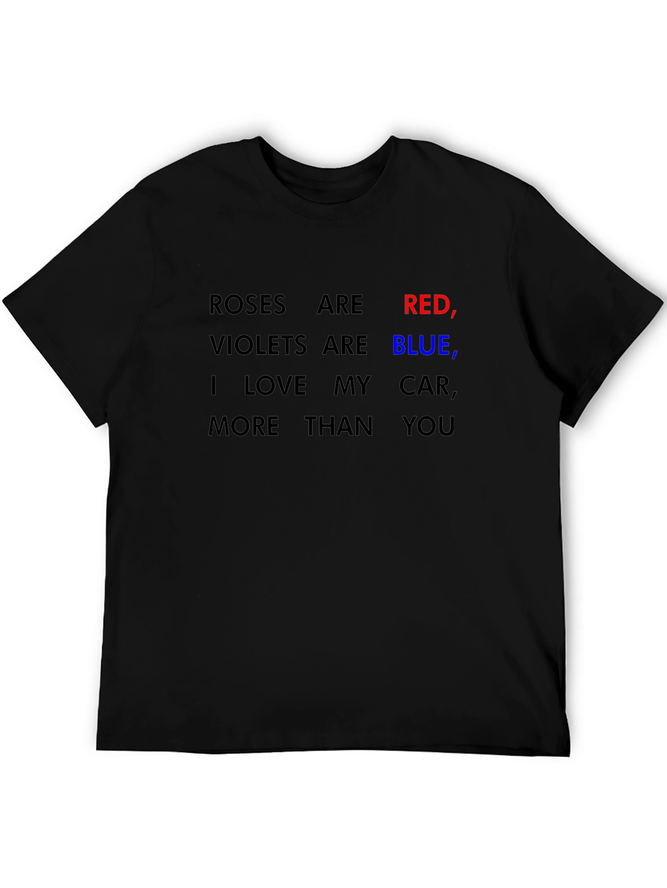 Roses are Red Car Lover Tee