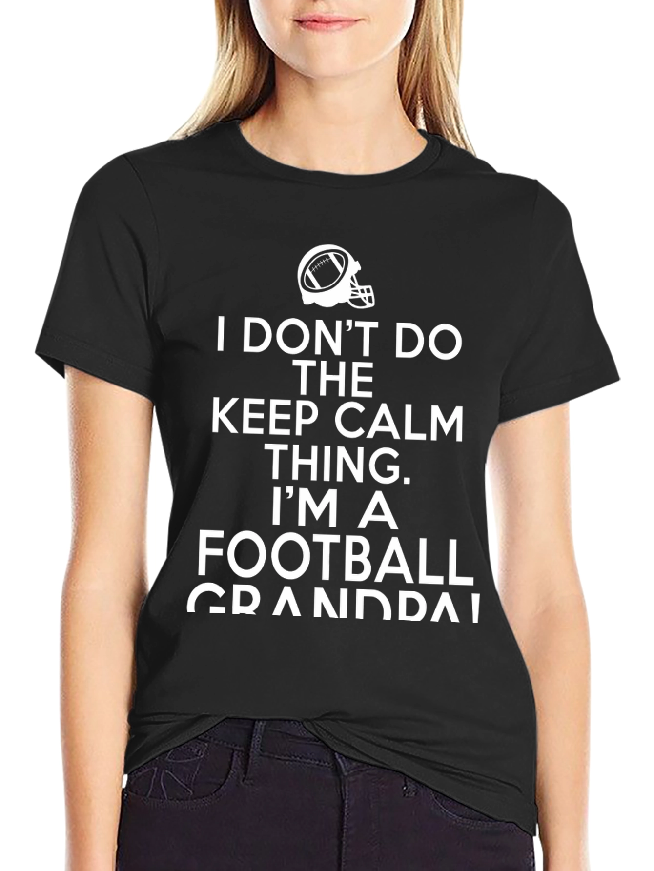 Football Grandpa T-Shirt - Keep Calm? Nope!