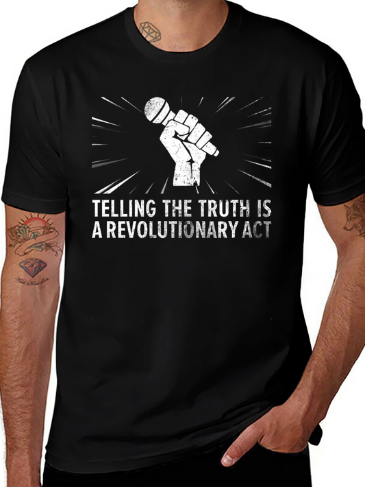 Truth Revolutionary Act Graphic Tee