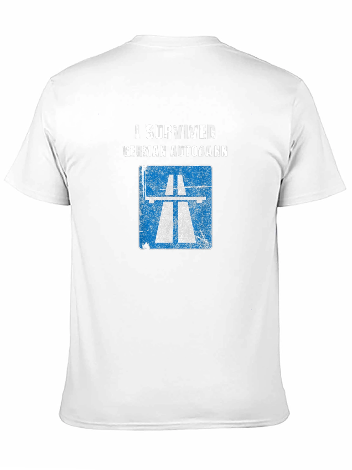 I Survived German Autobahn T-Shirt