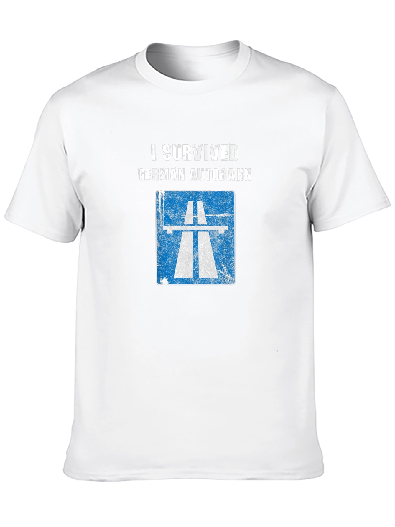 I Survived German Autobahn T-Shirt