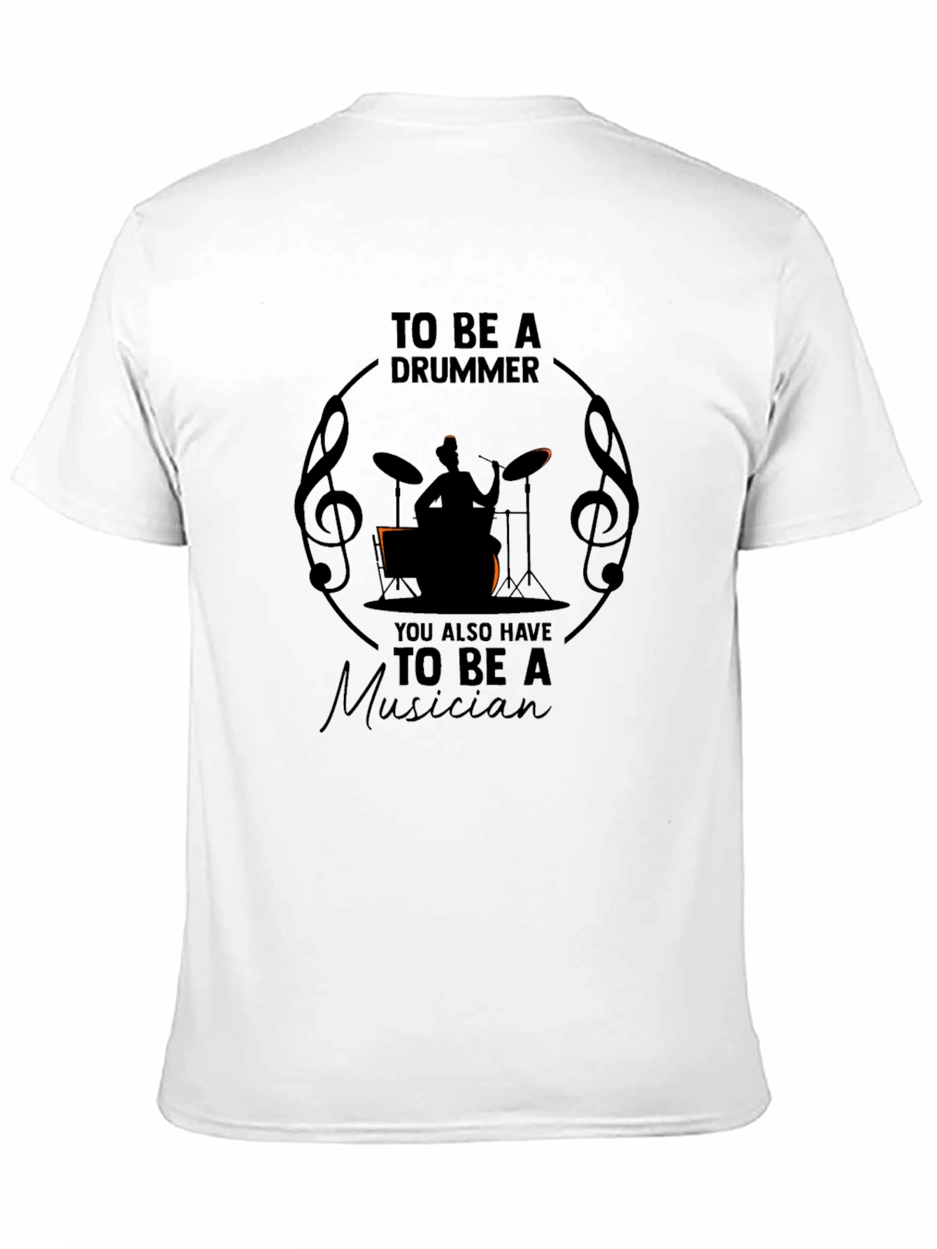 To Be A Drummer Musician Graphic T-Shirt