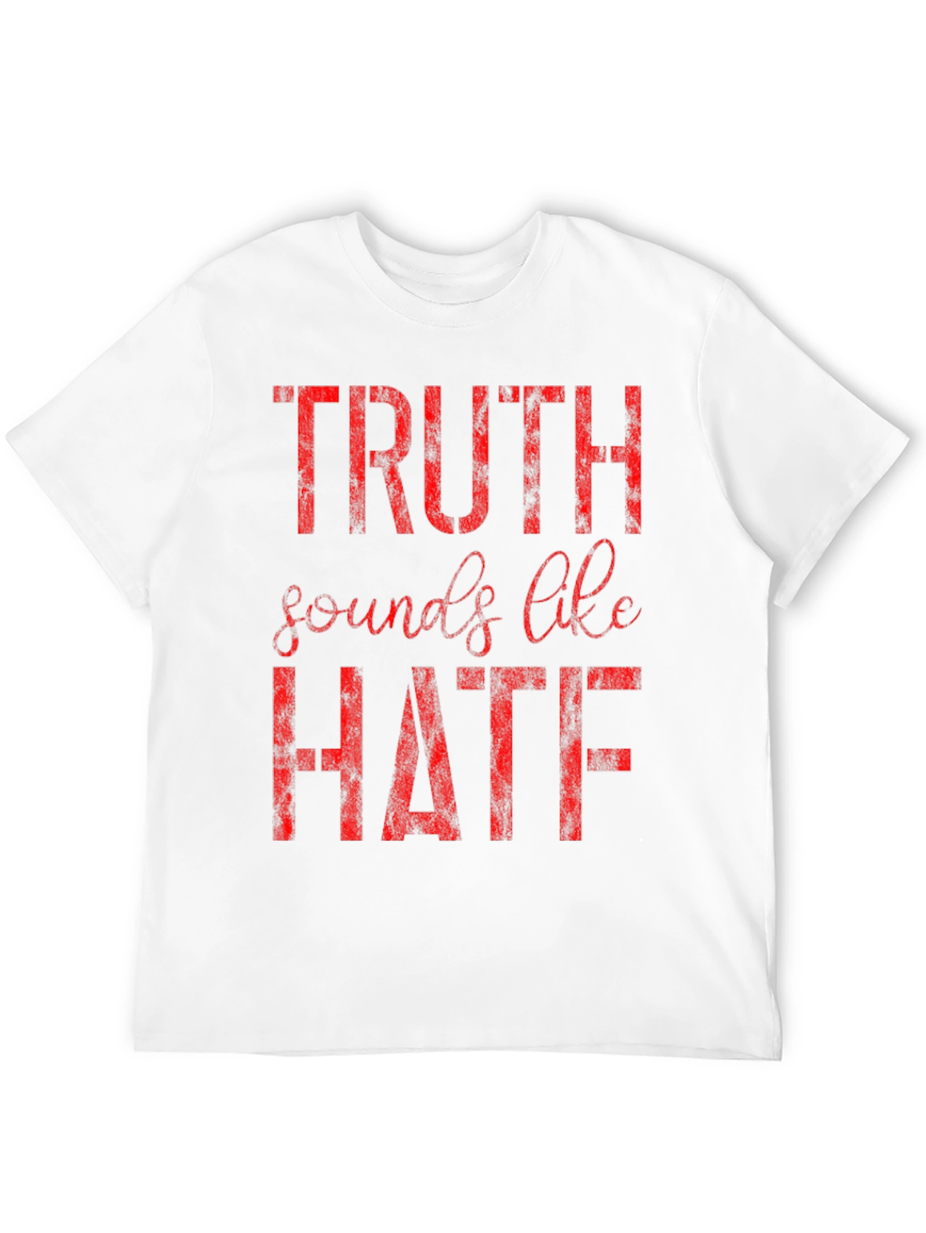Truth Sounds Like Hate Graphic Tee