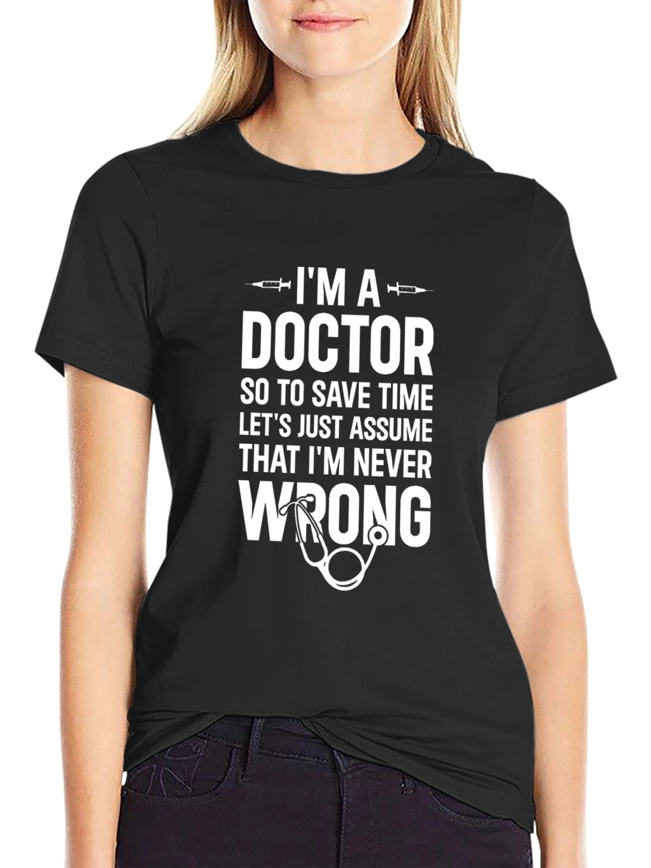 Im A Doctor Novelty T-Shirt