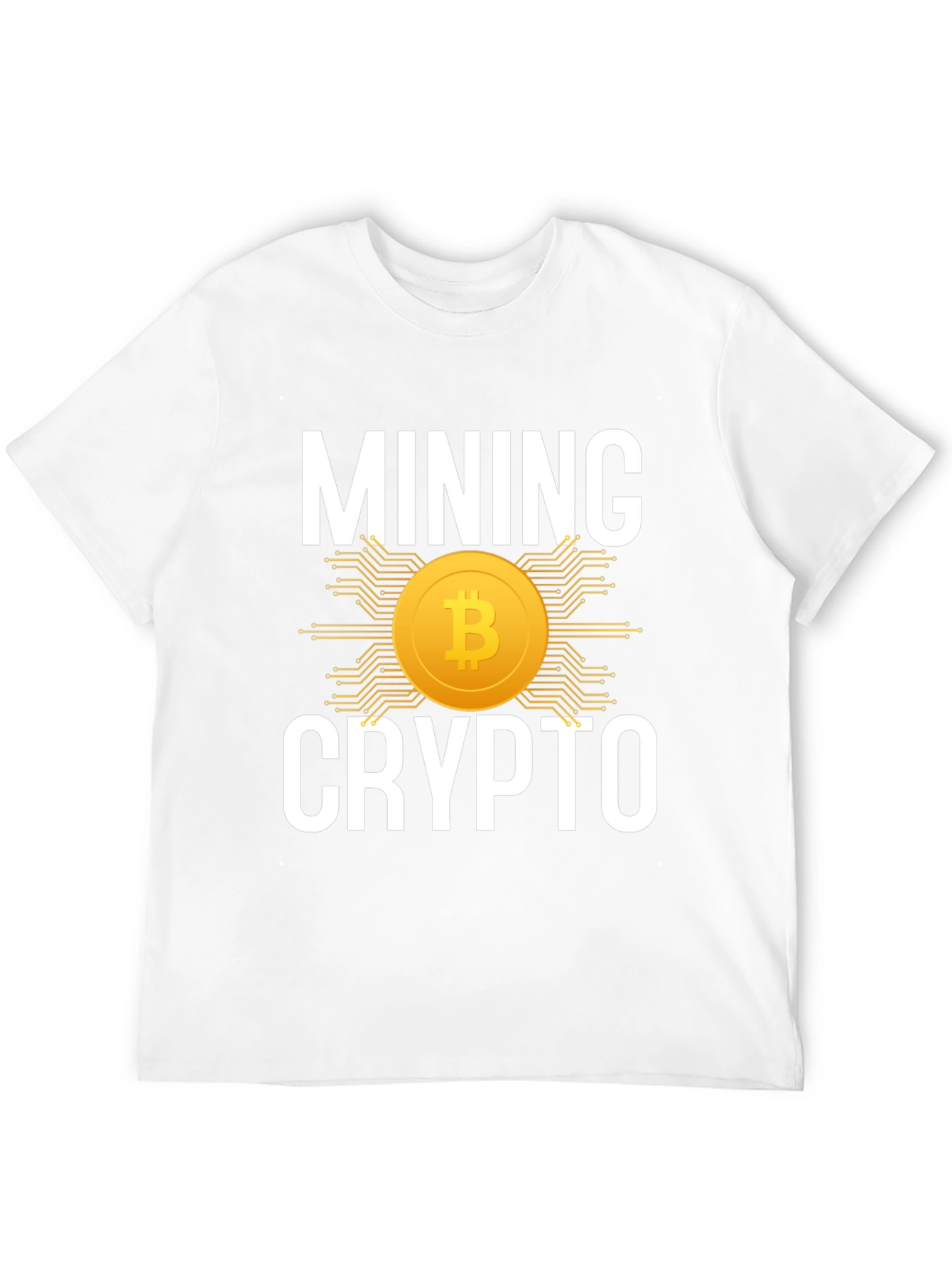 Mining Crypto Bitcoin T-Shirt