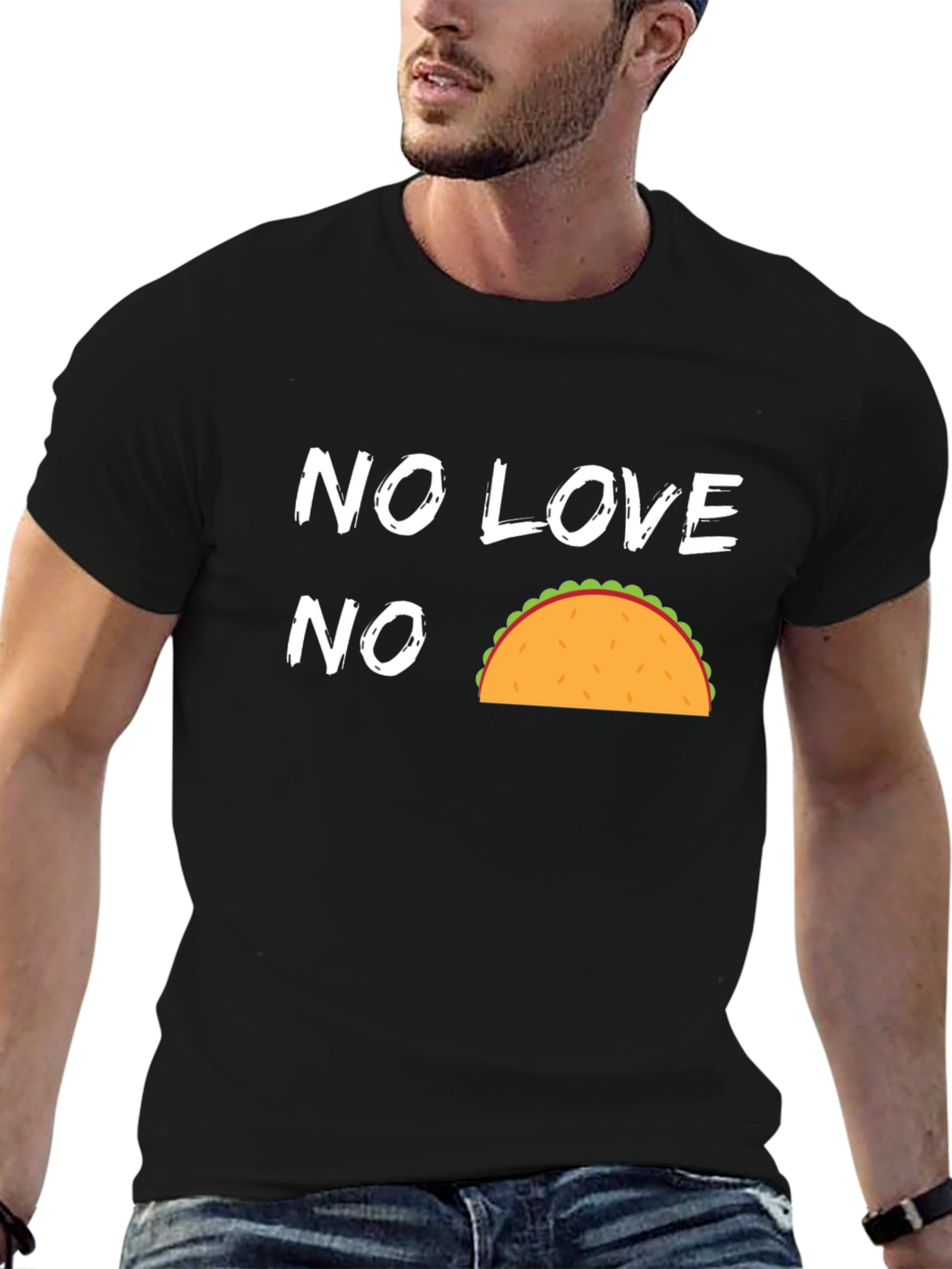 No Love No Taco Funny Graphic T-Shirt