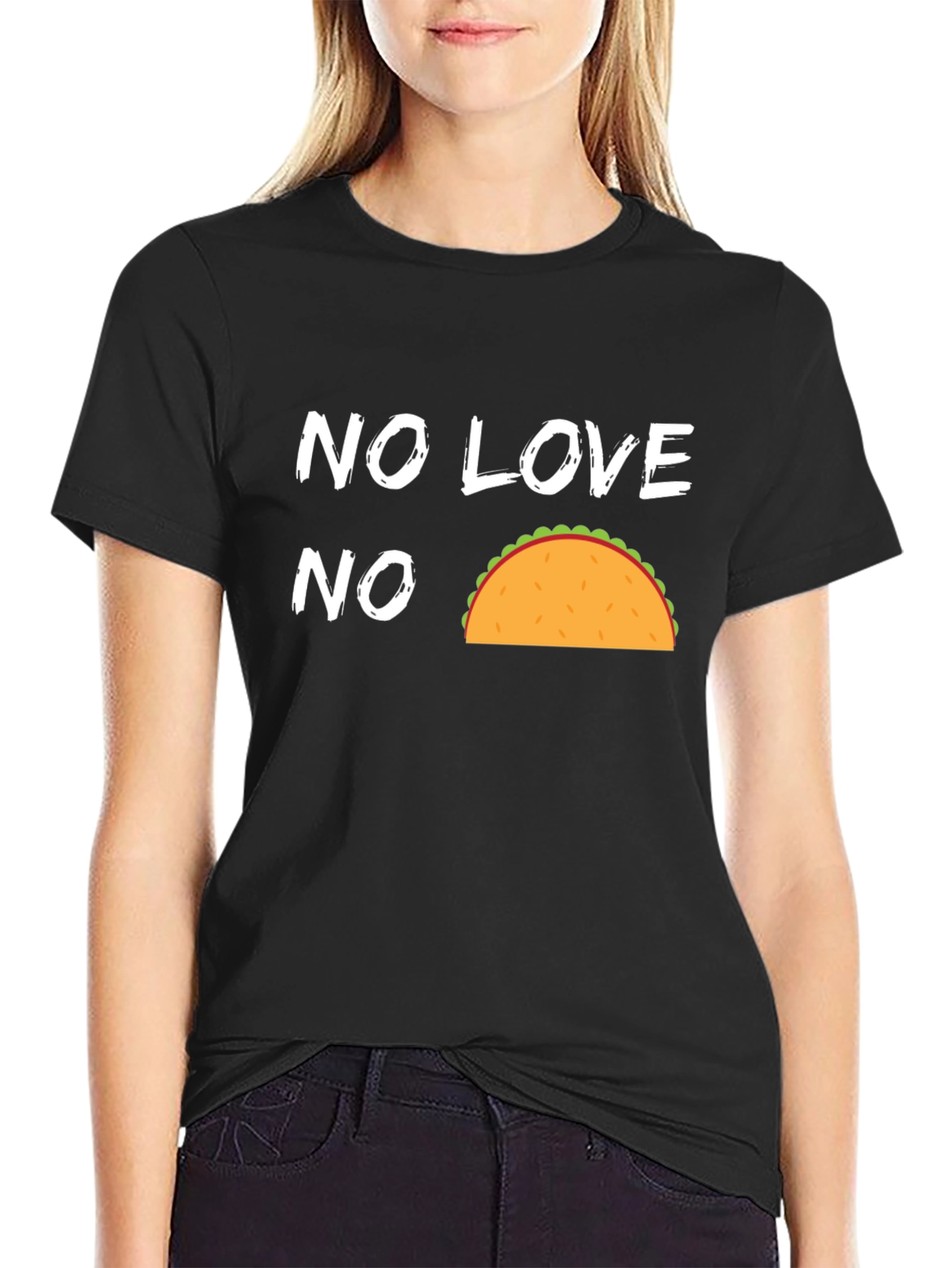 No Love No Taco Funny Graphic T-Shirt